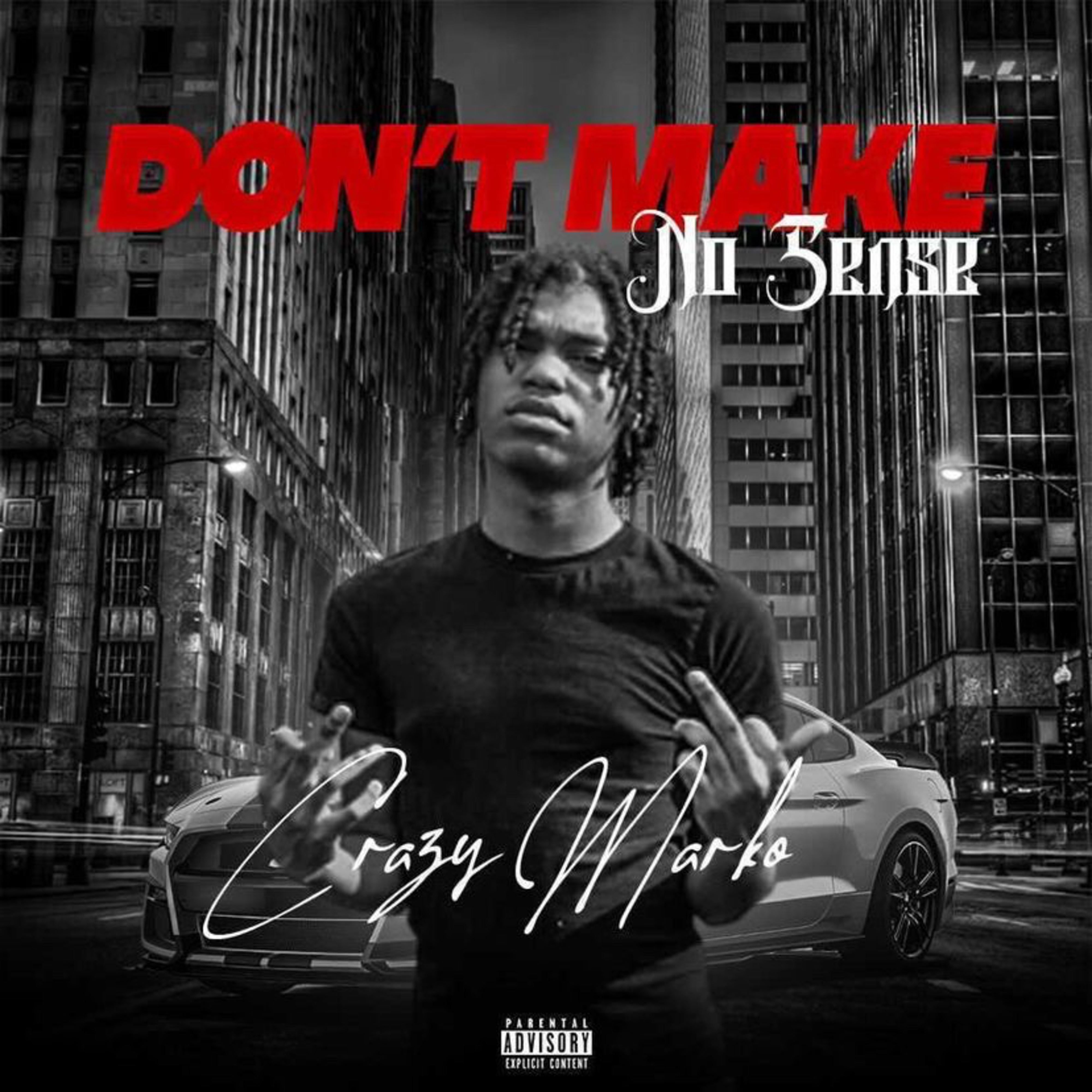 Don't Make No Sense artwork