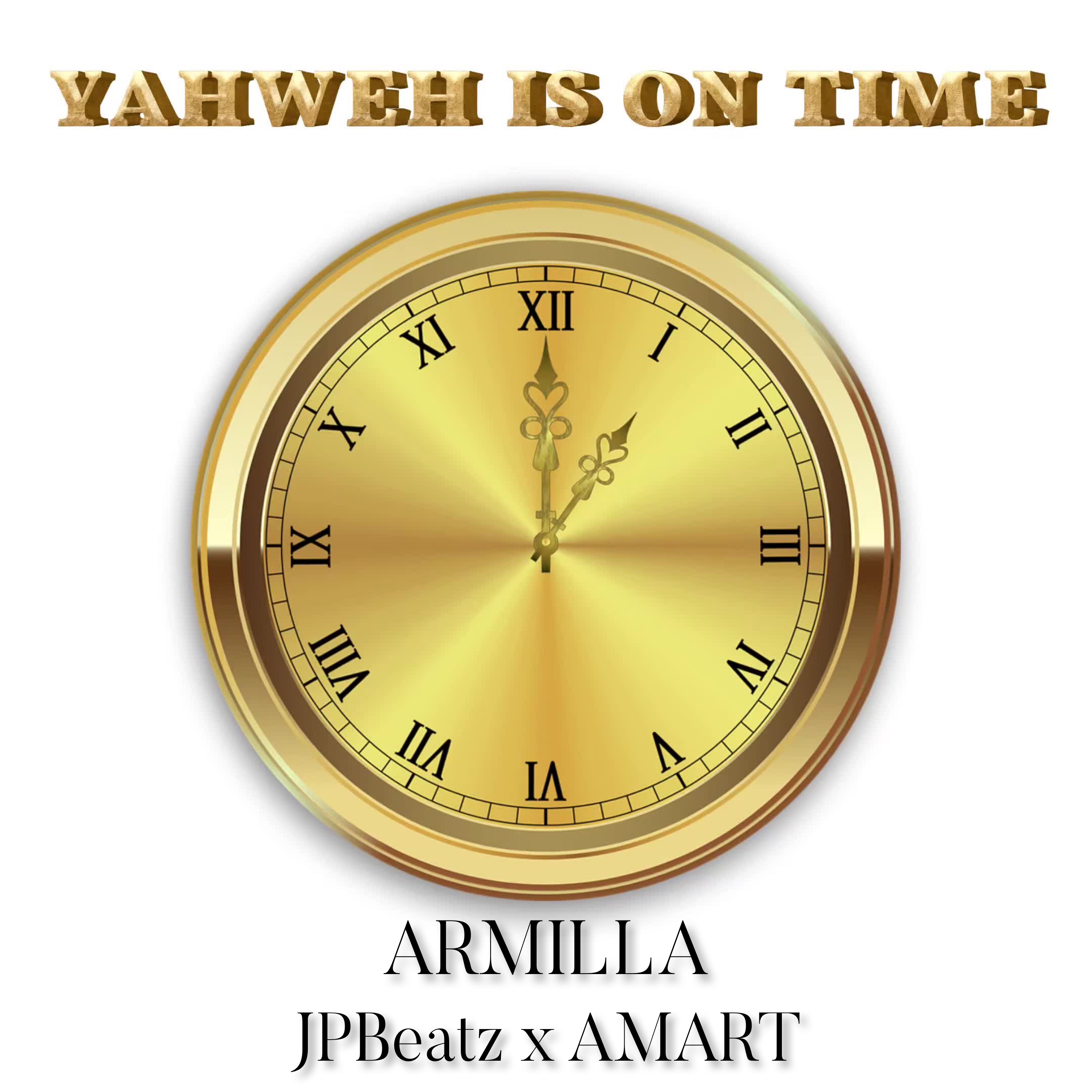 Yahweh Is On Time artwork