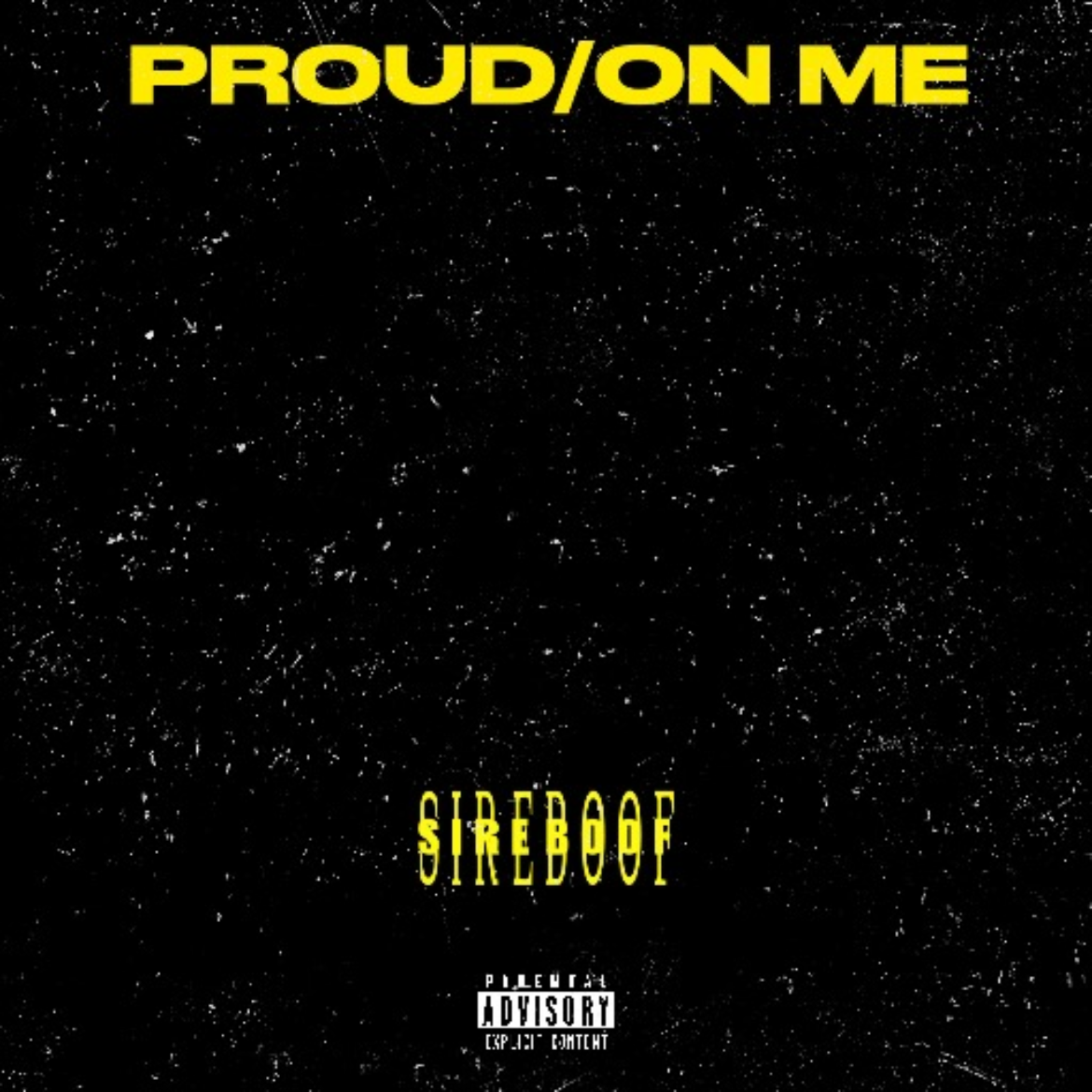 Proud/On Me artwork