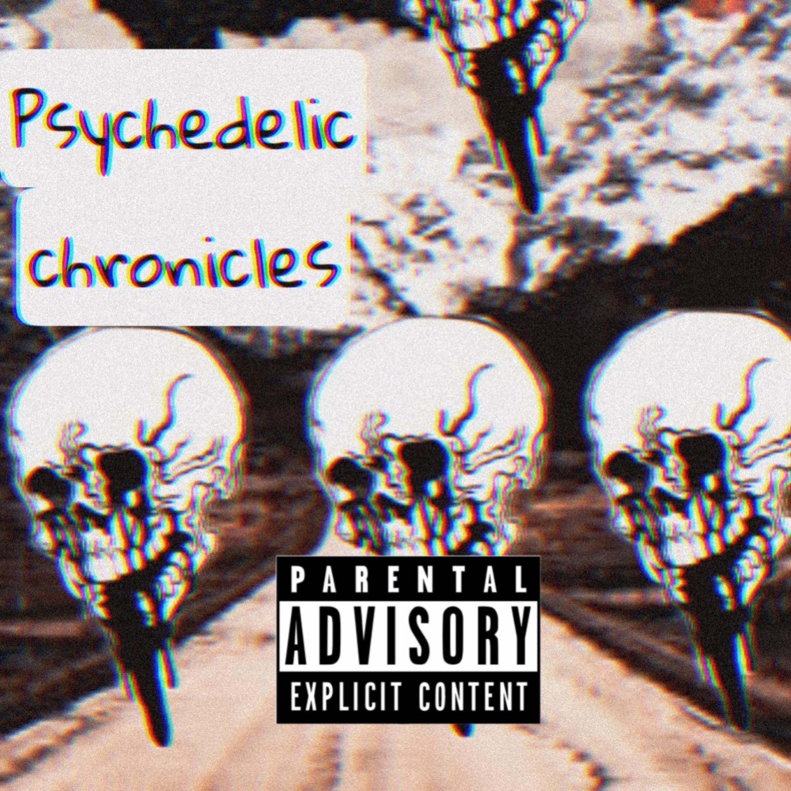 Psychedelic Chronicles artwork