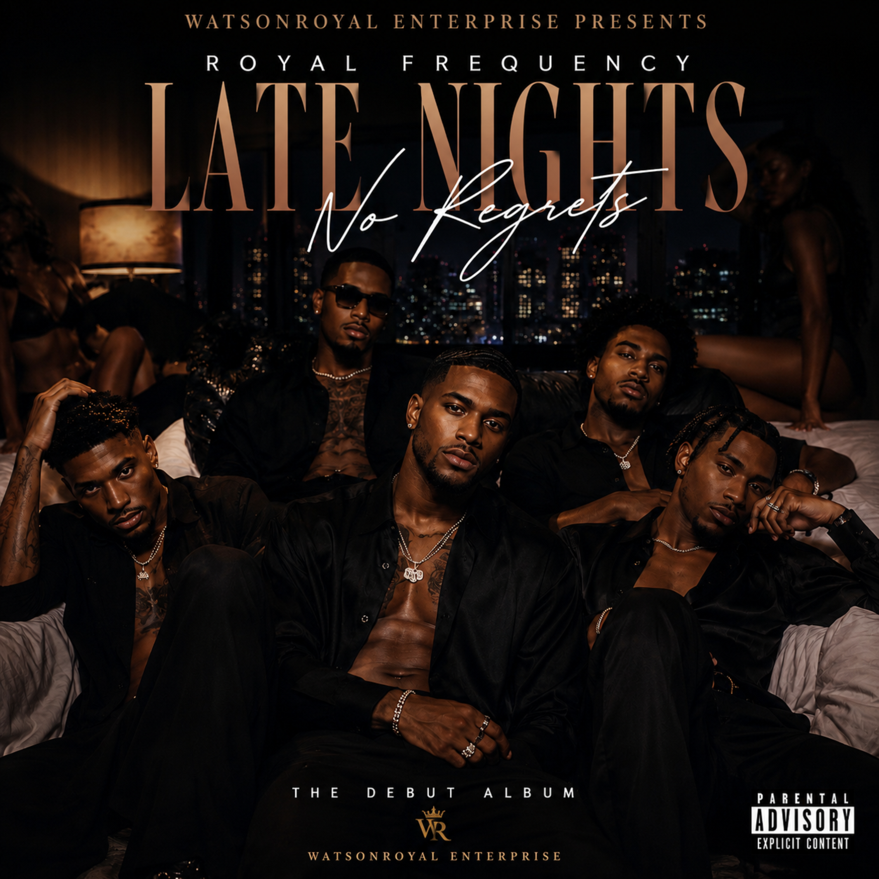Late Nights No Regrets by Watson-Royal Enterprise cover art