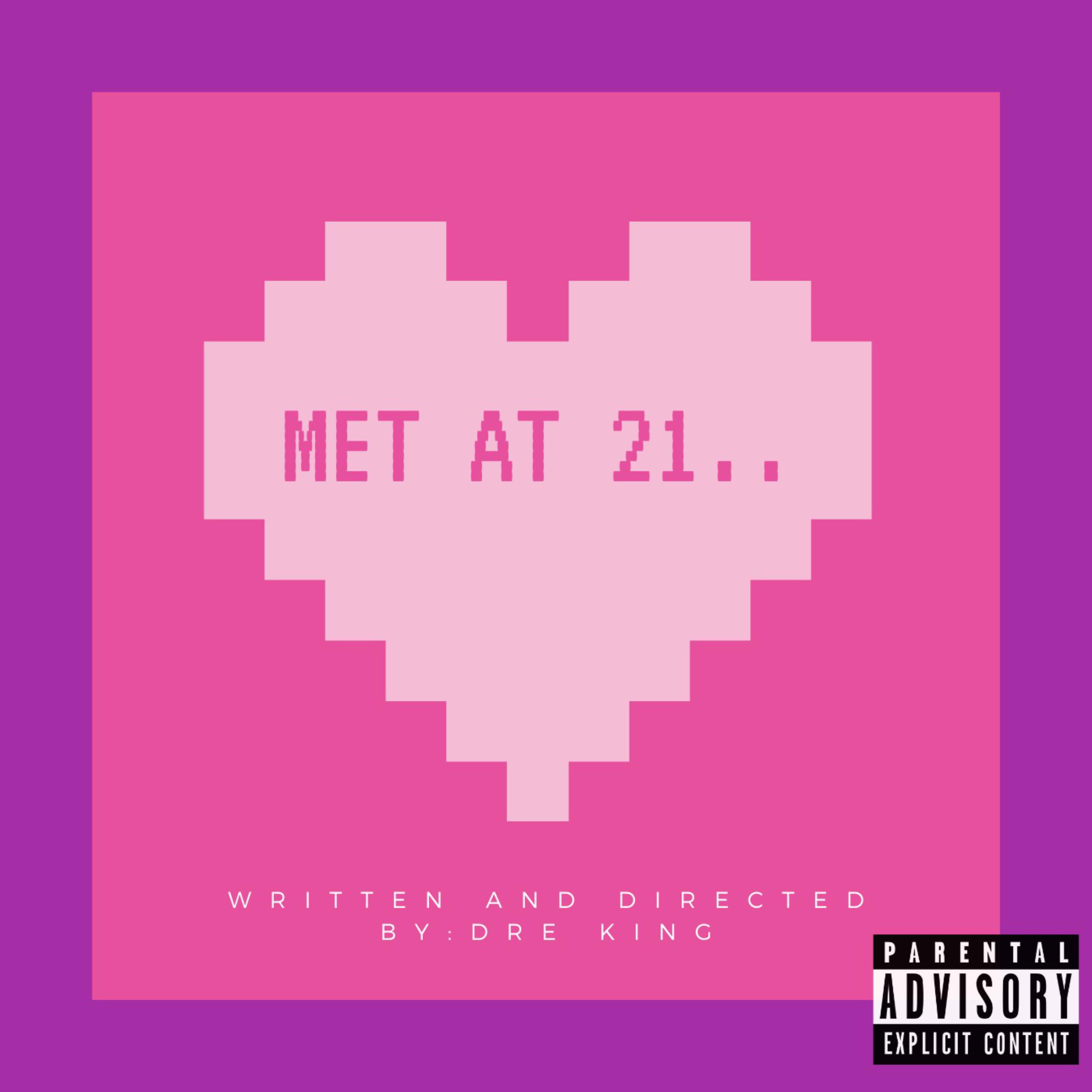 Met At 21.. artwork