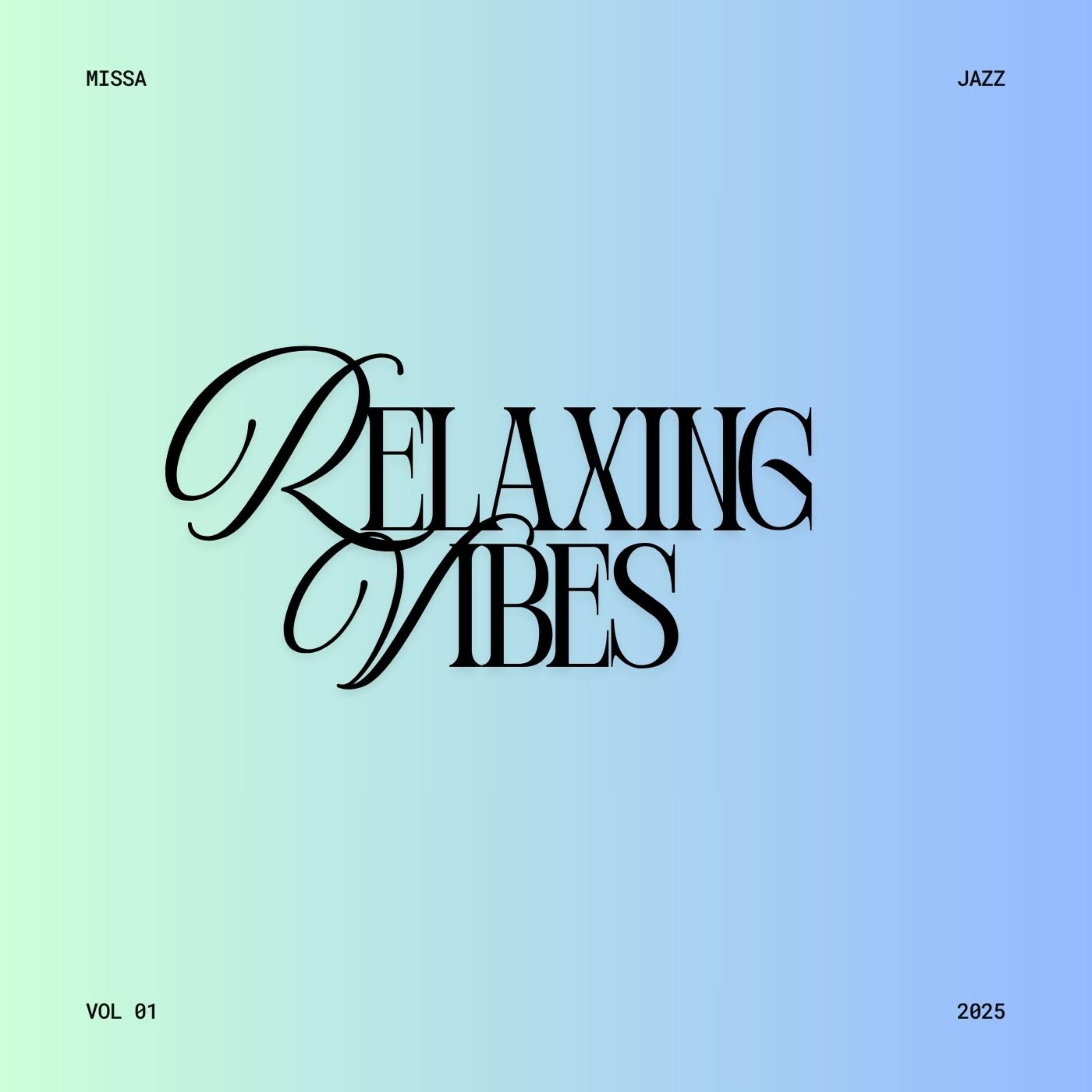 RELAXING VIBES VOL. 1 artwork
