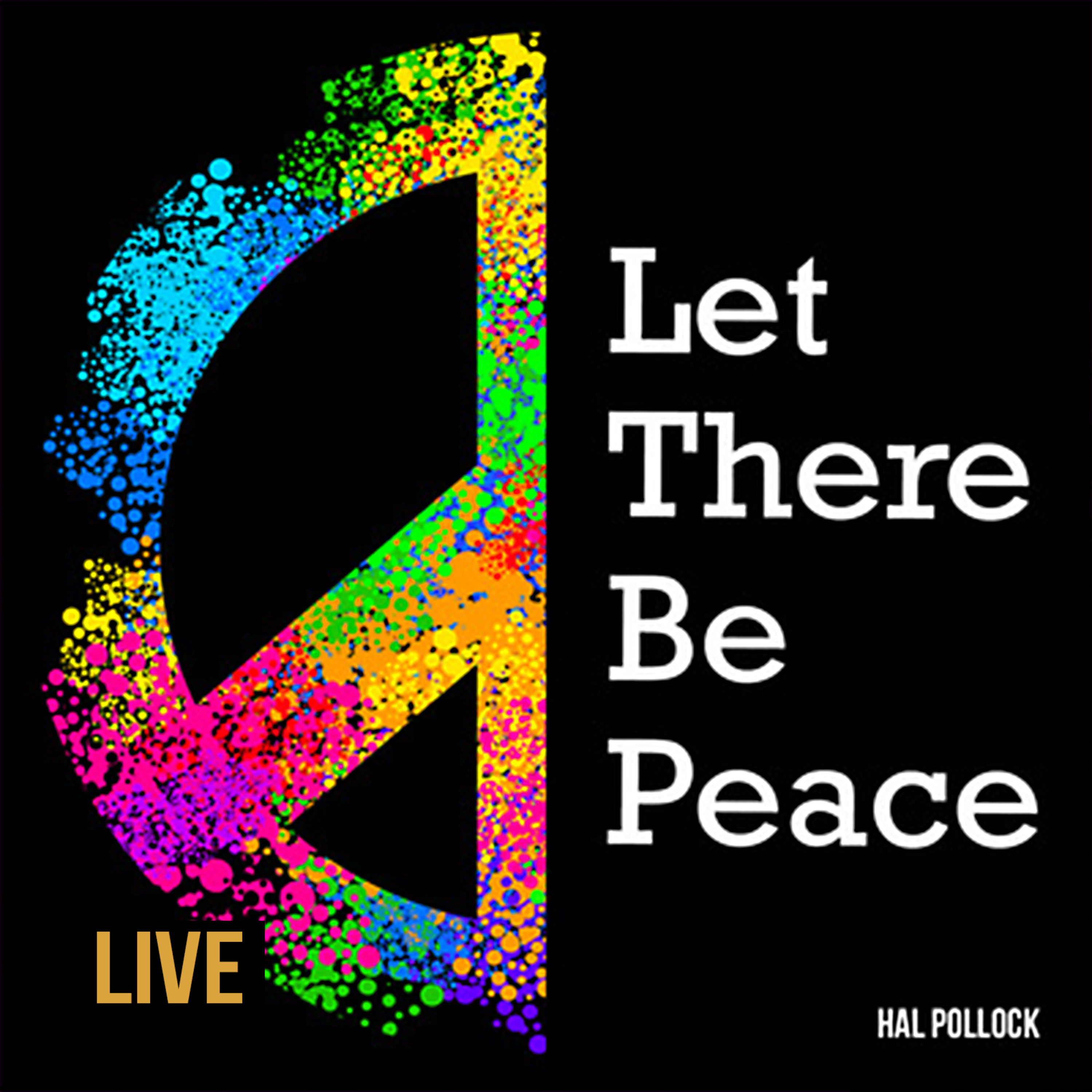 Let There Be Peace  by Hal Pollock cover art