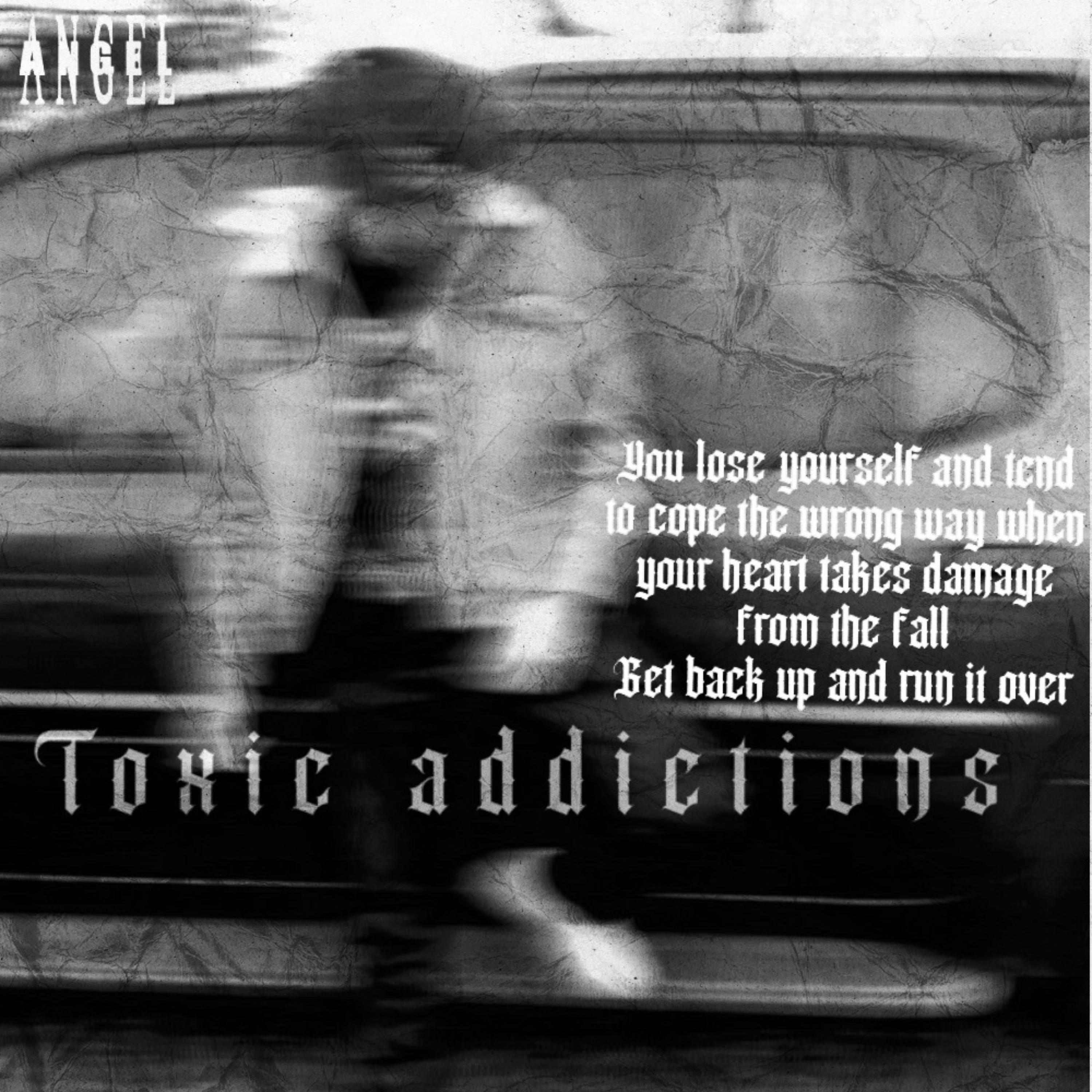 Toxic Addictions artwork
