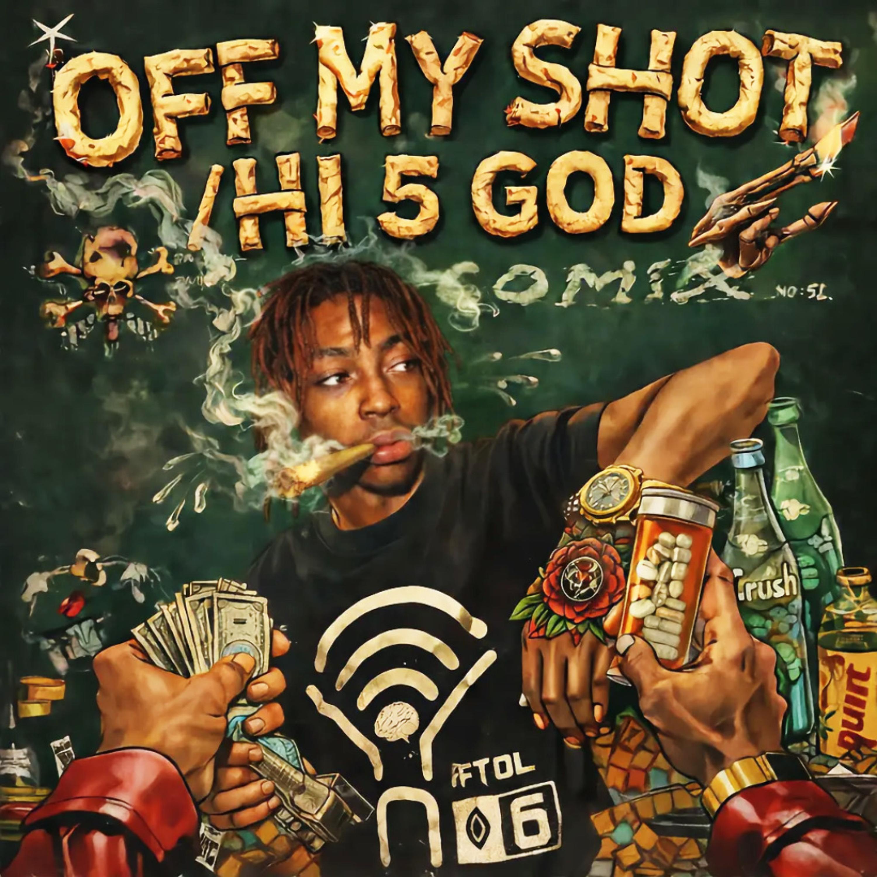 Off My Shot/Hi 5 God artwork