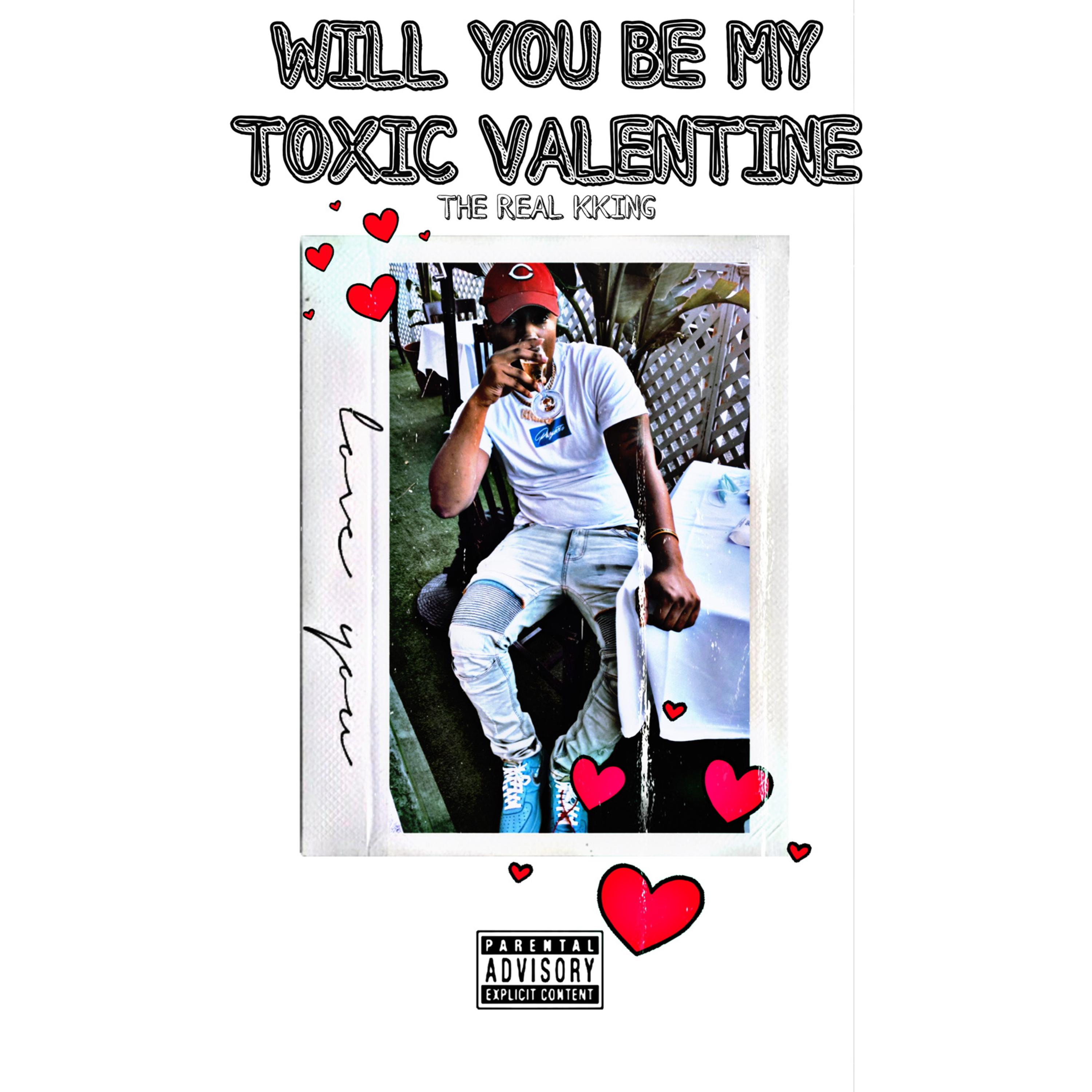 Will You Be My Toxic Valentine artwork