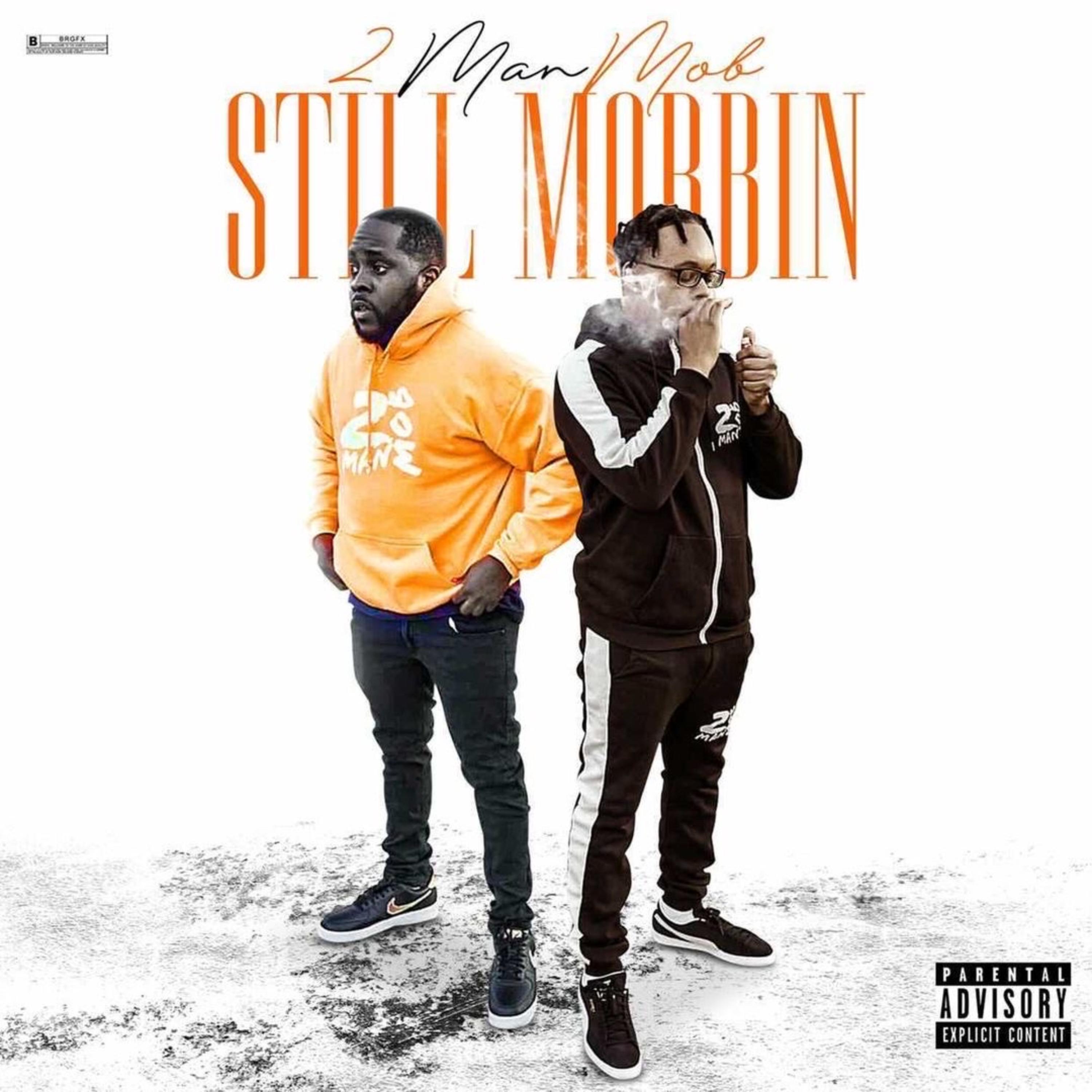 Still Mobbin artwork