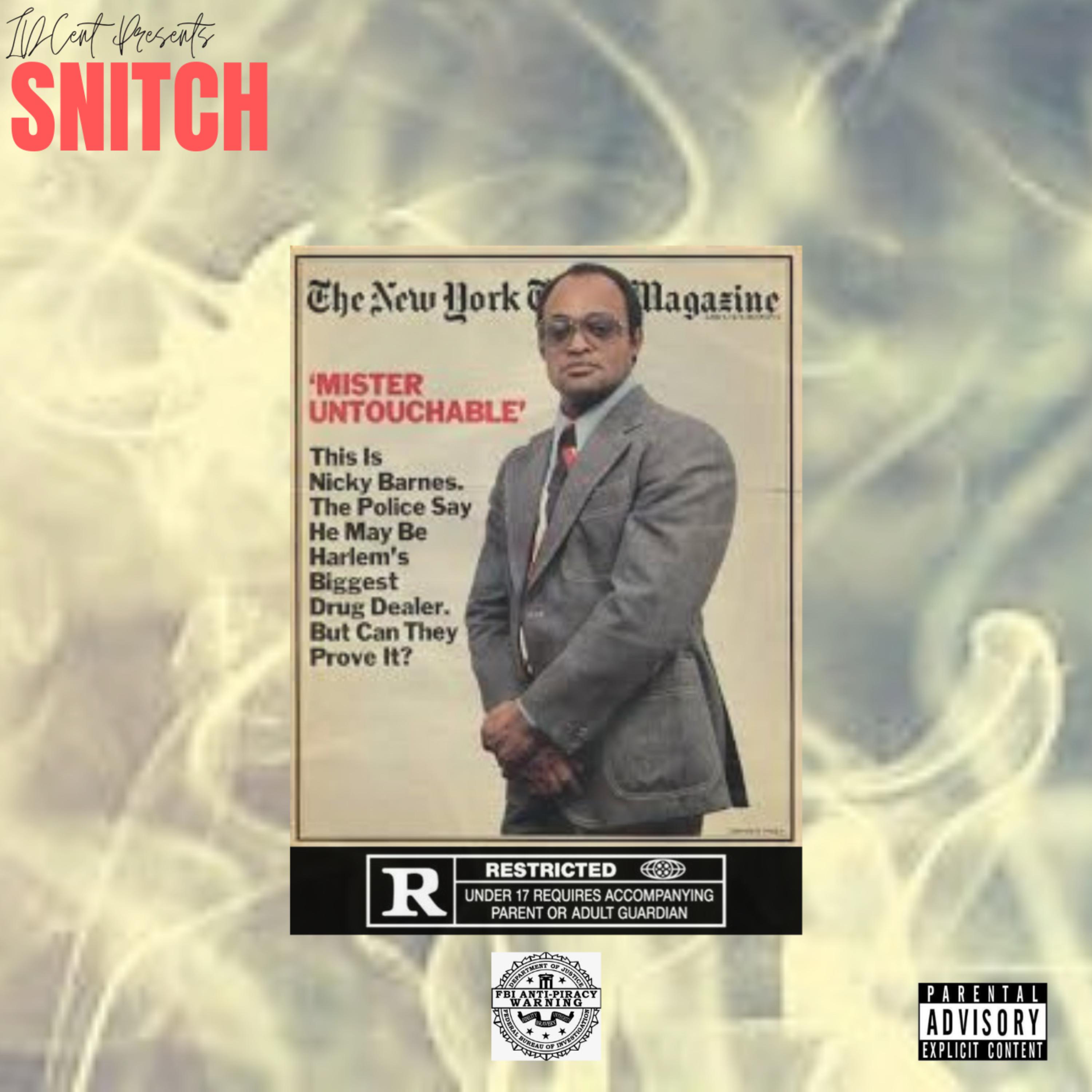 SNITCH artwork