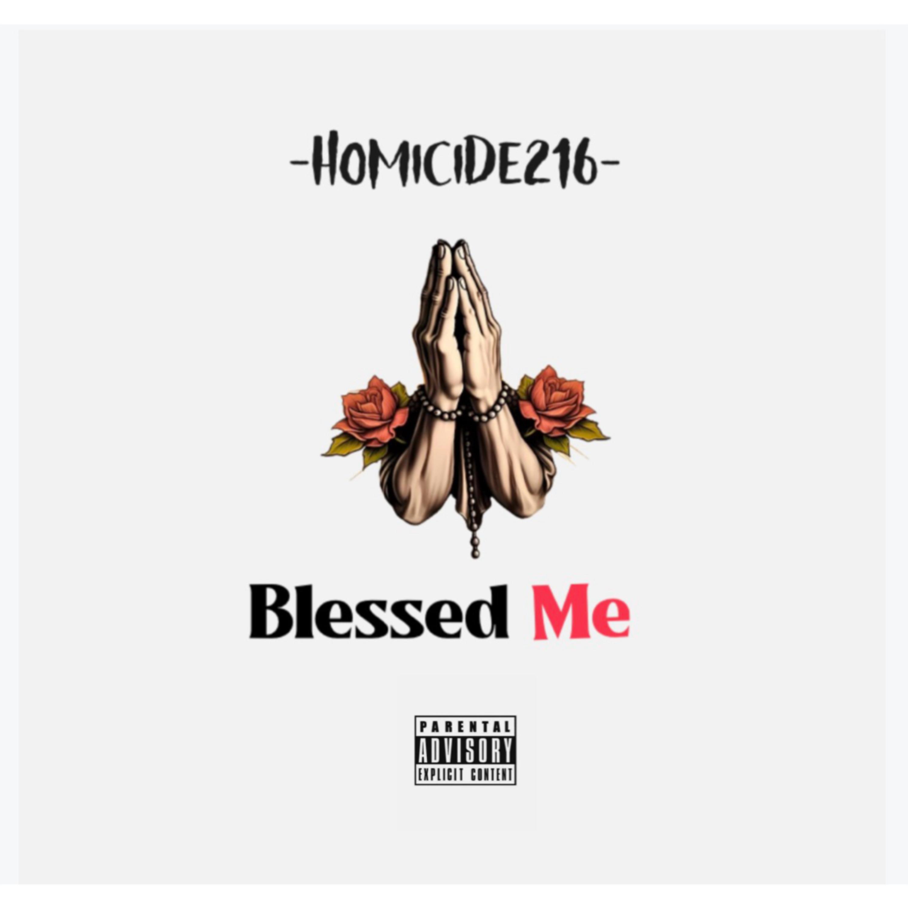 Blessed Me by Homicide216 cover art