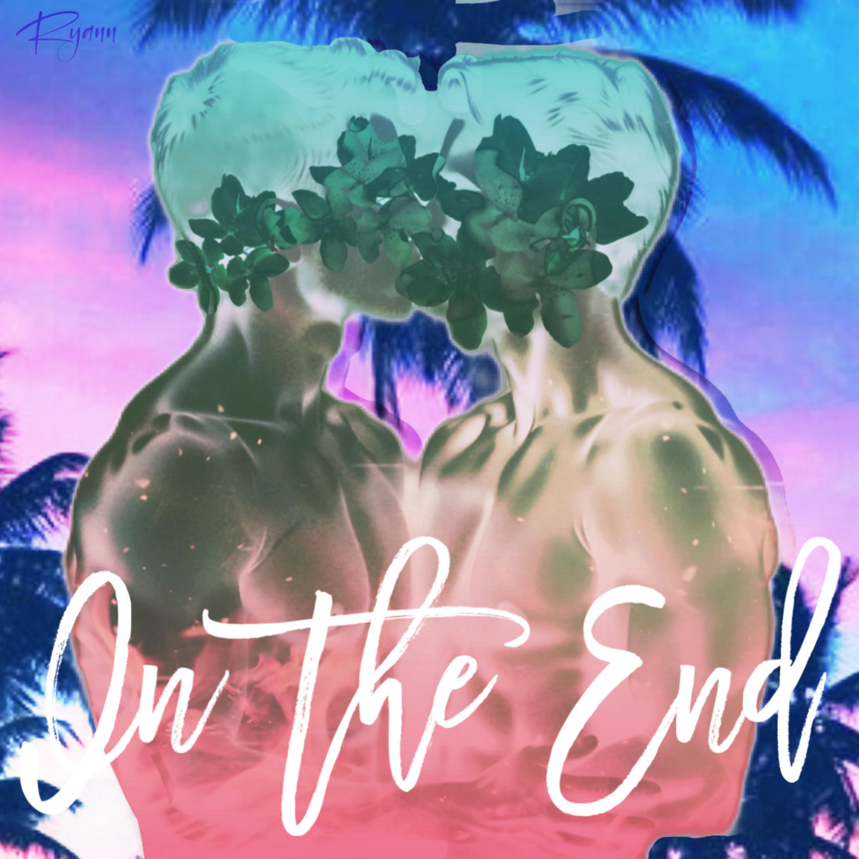 In The End by Ryann cover art