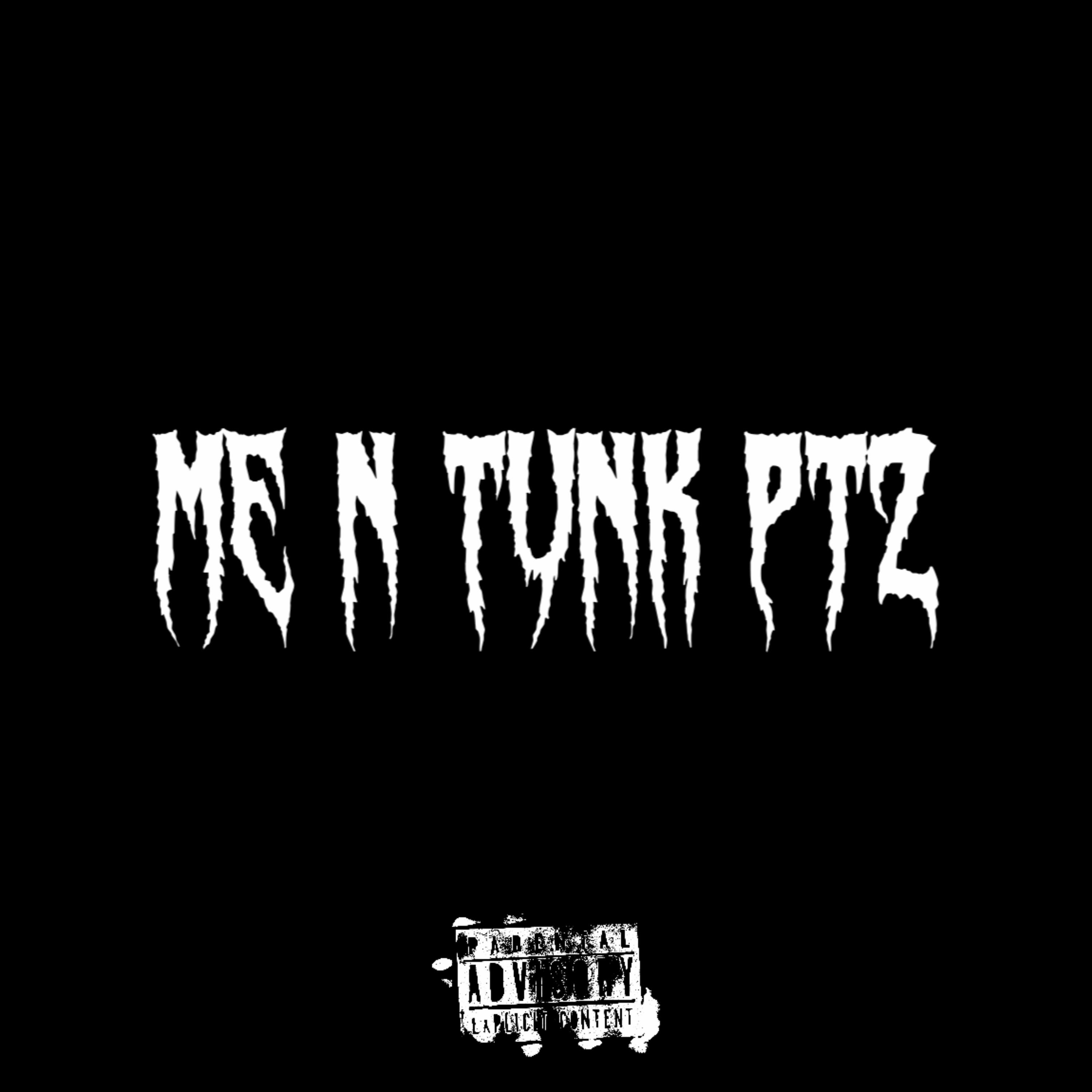 Me N Tunk Pt2 artwork