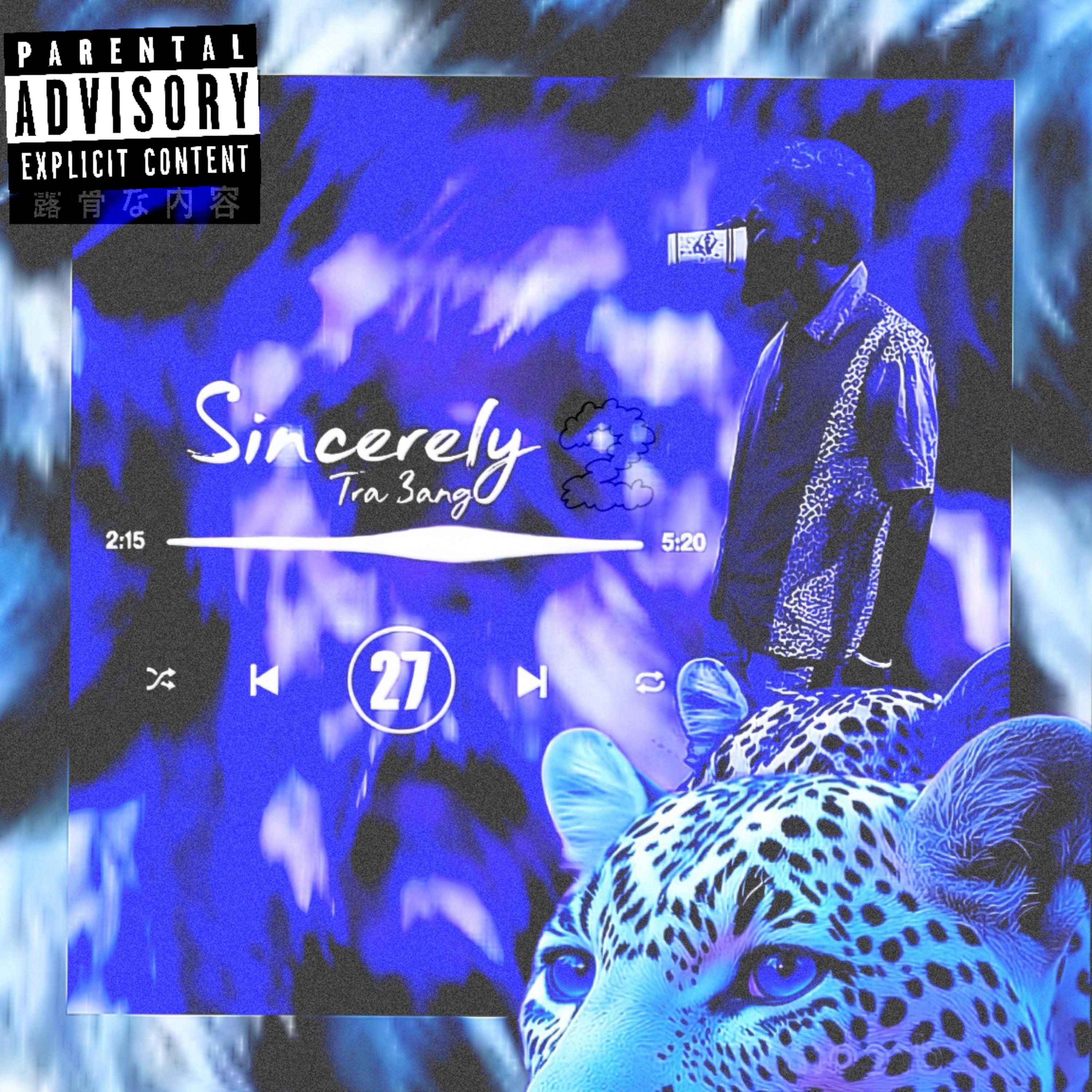 SincerelyTra3ang 2 artwork