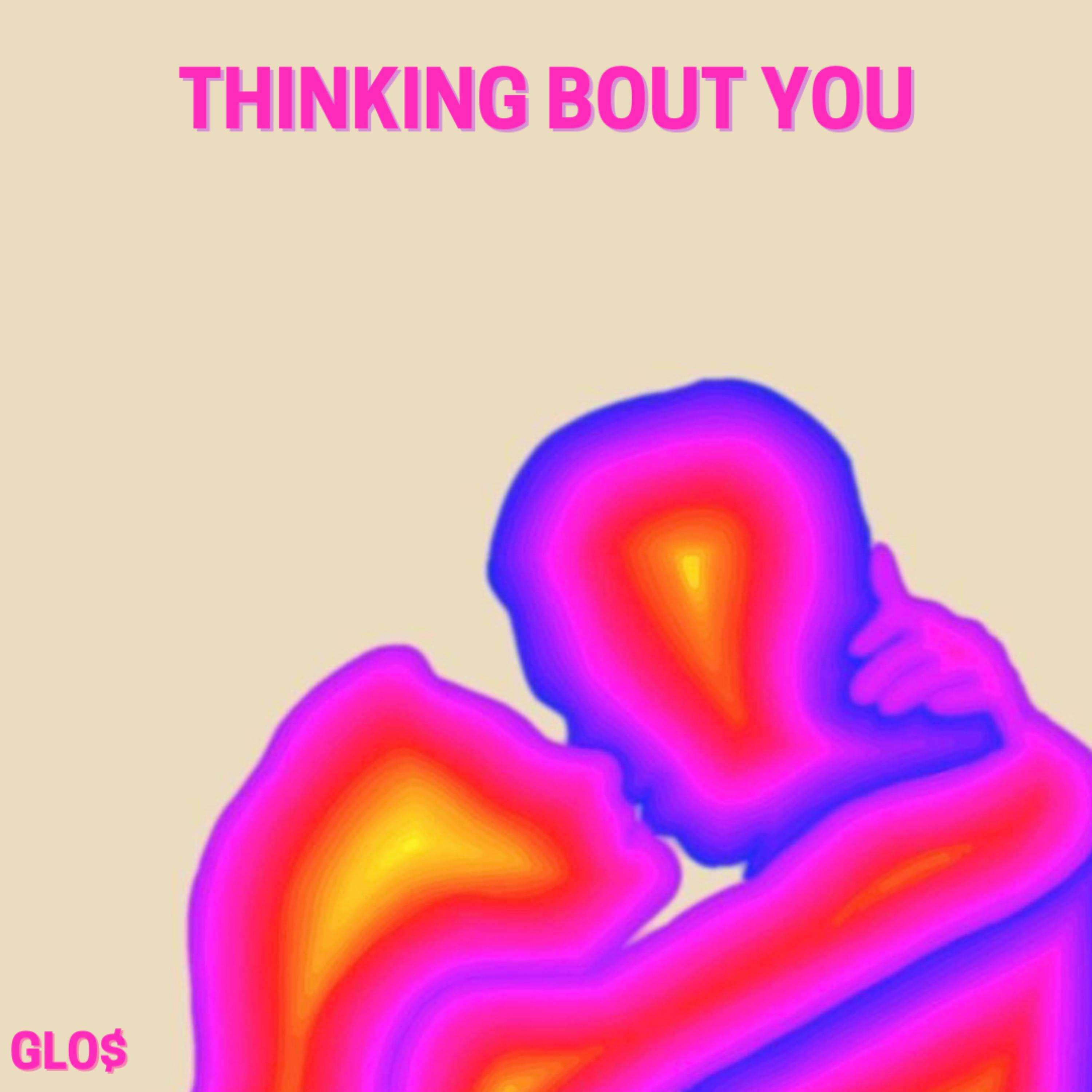 THINKING BOUT YOU artwork