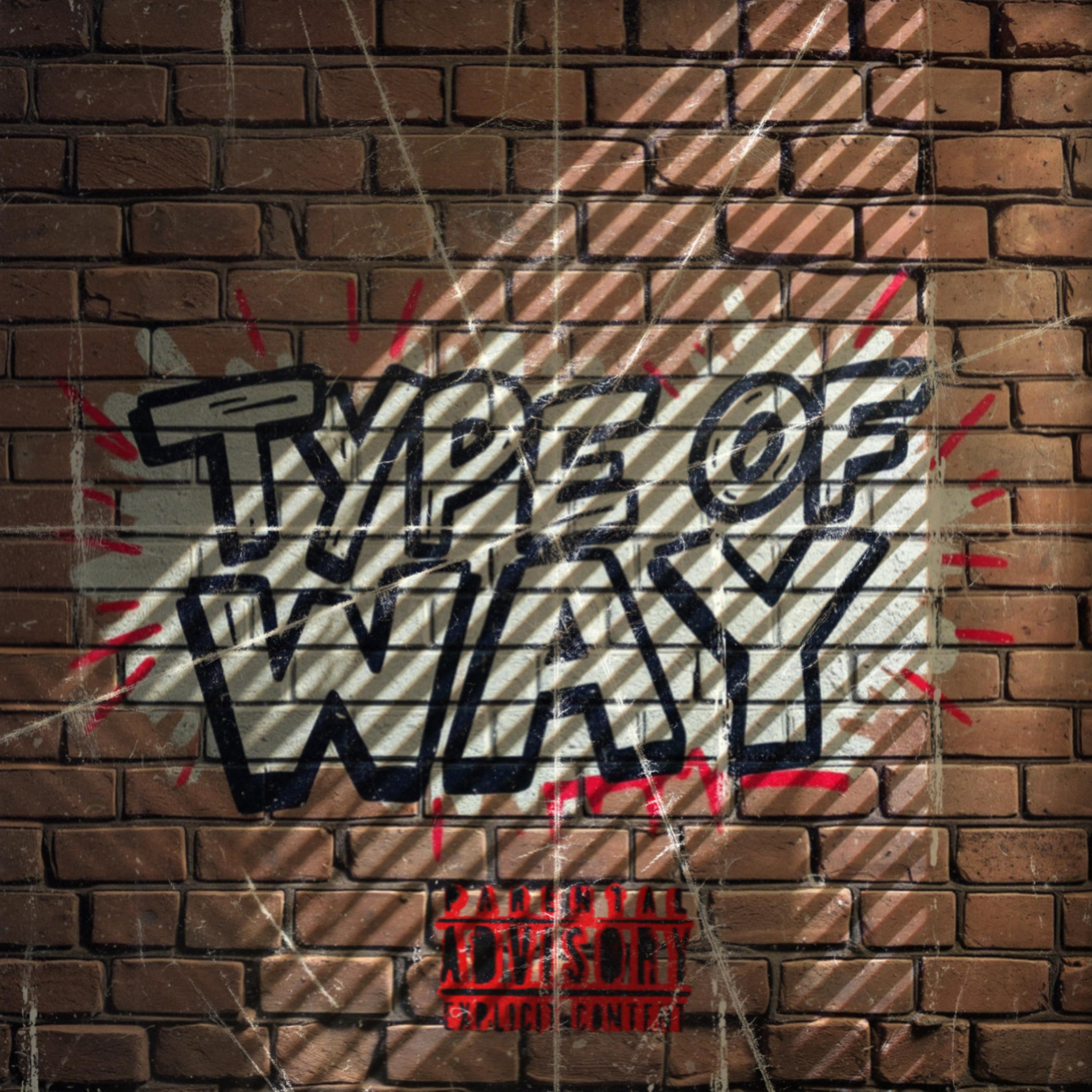 TYPE OF WAY artwork