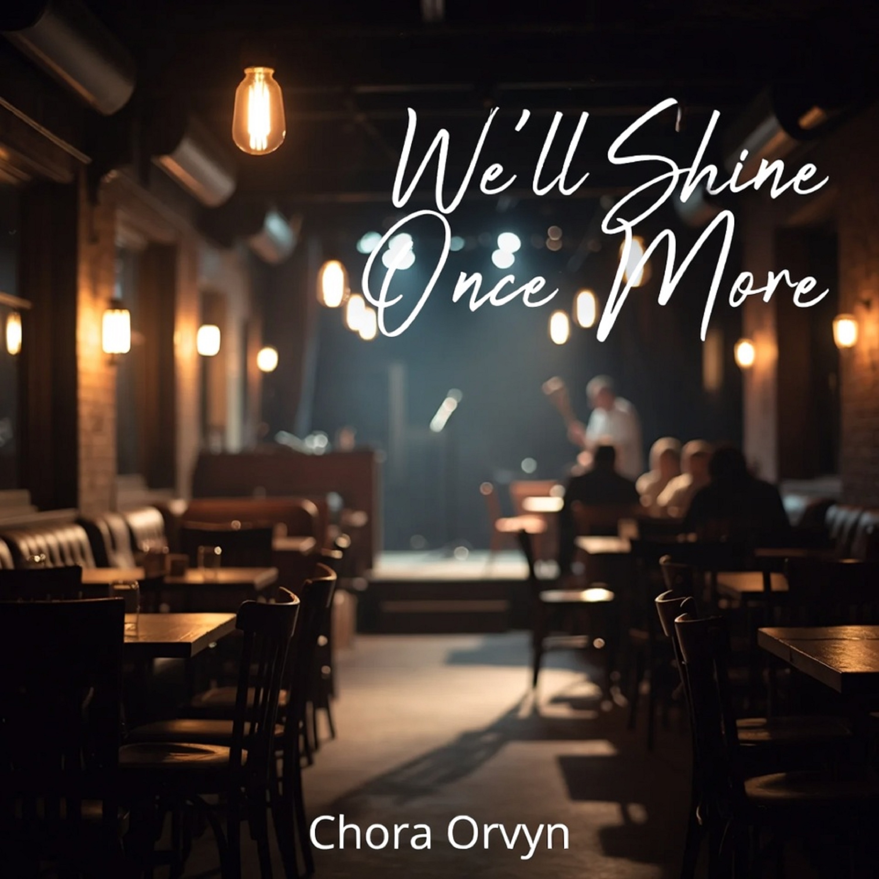 We’ll Shine Once More artwork