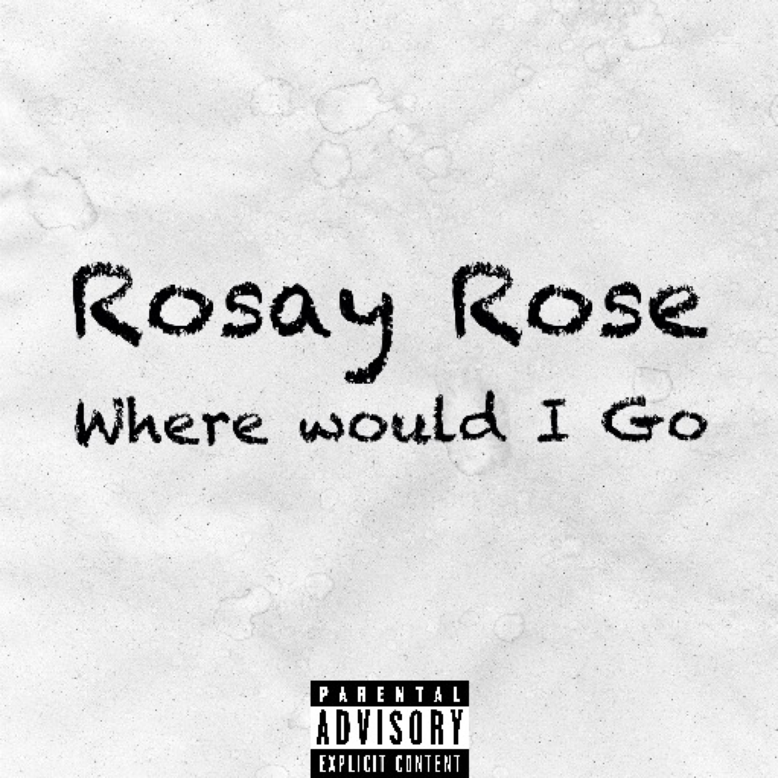Where Would I Go artwork