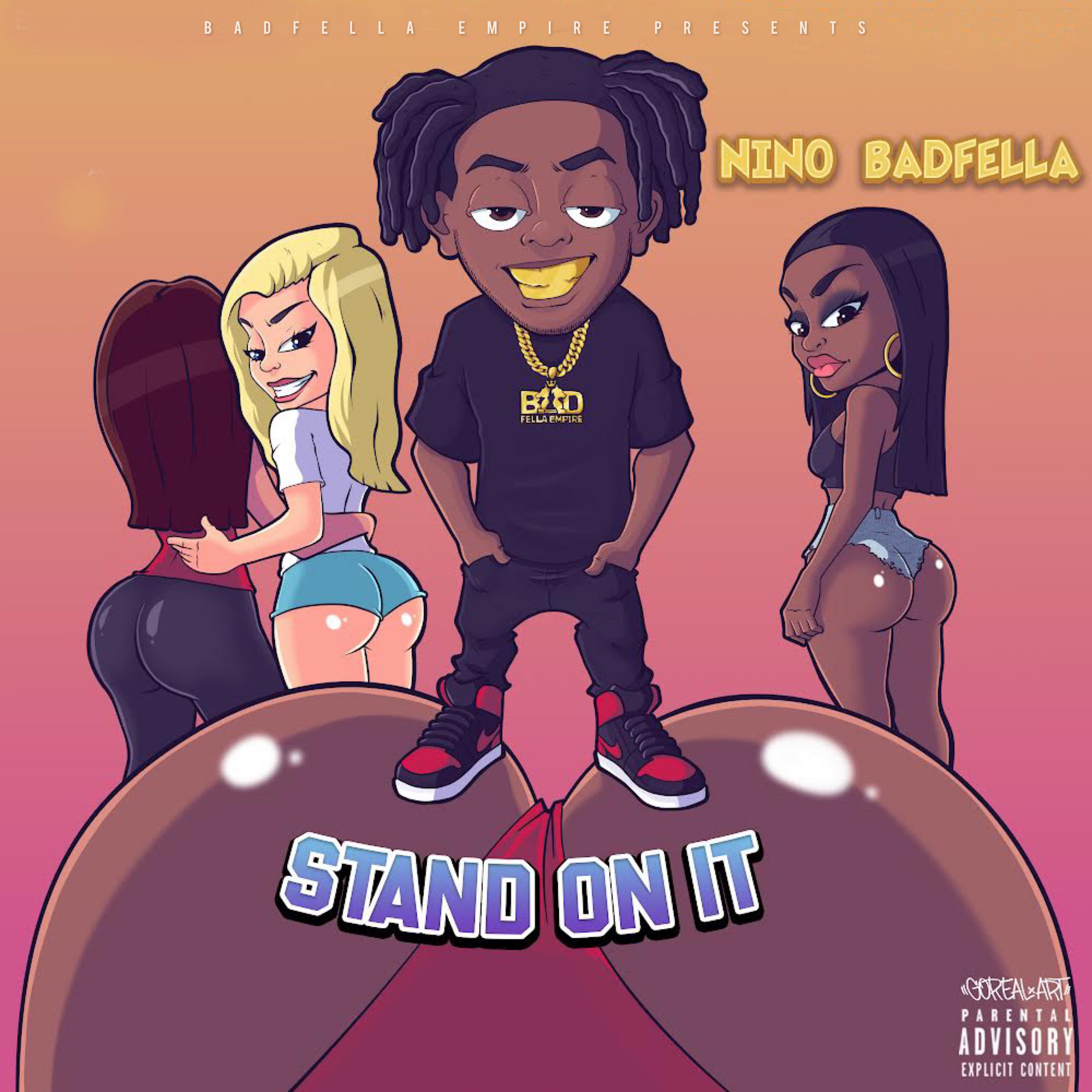 Stand On It by Nino BadFella cover art