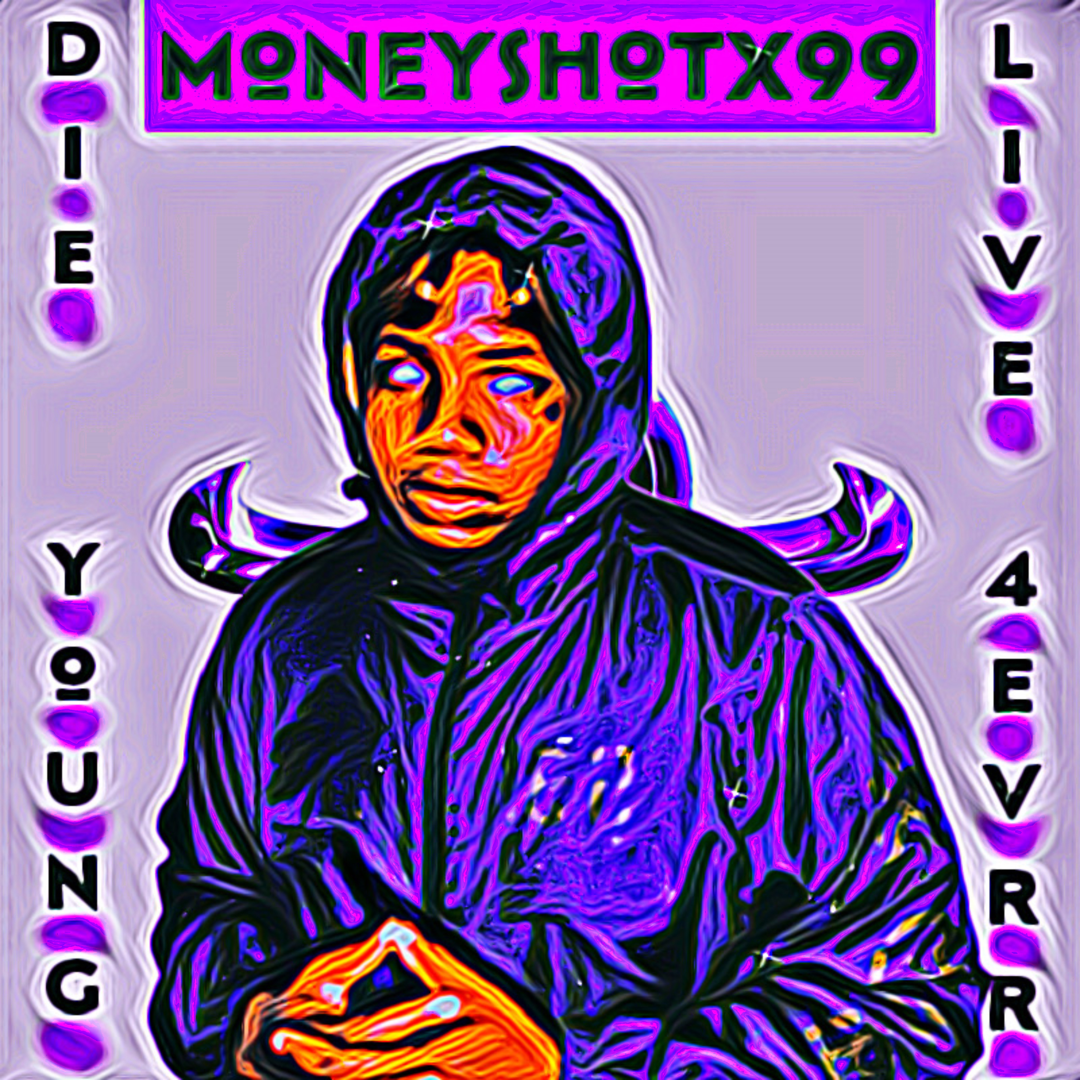 Die Young Live Forever artwork
