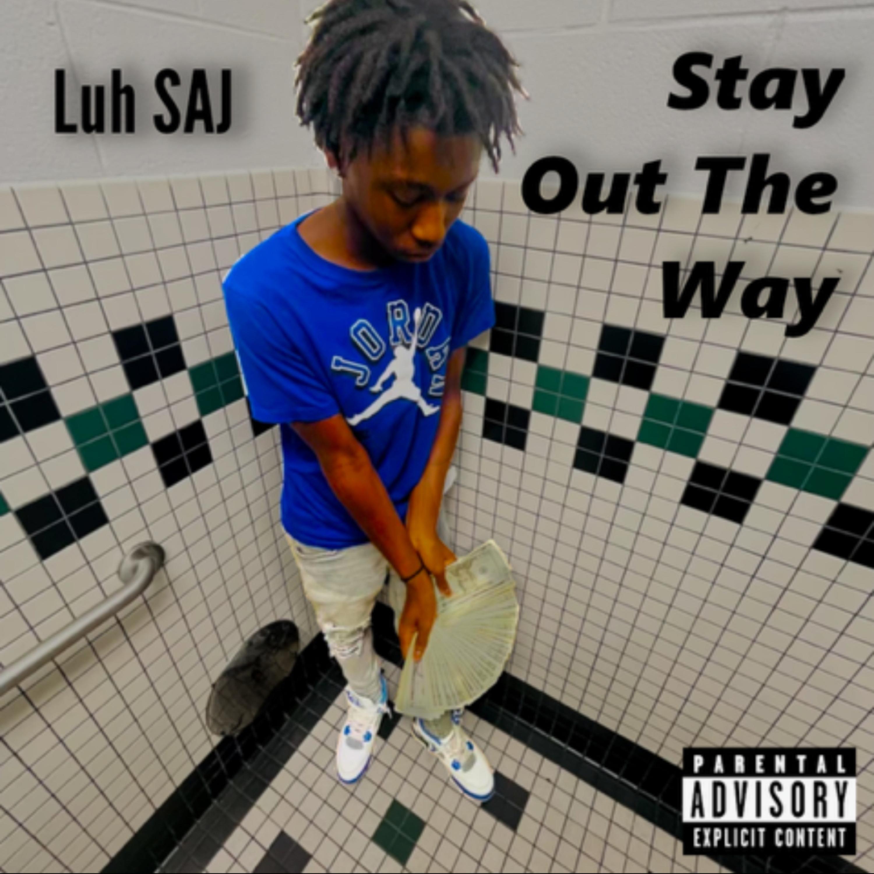 Stay Out Da Way artwork