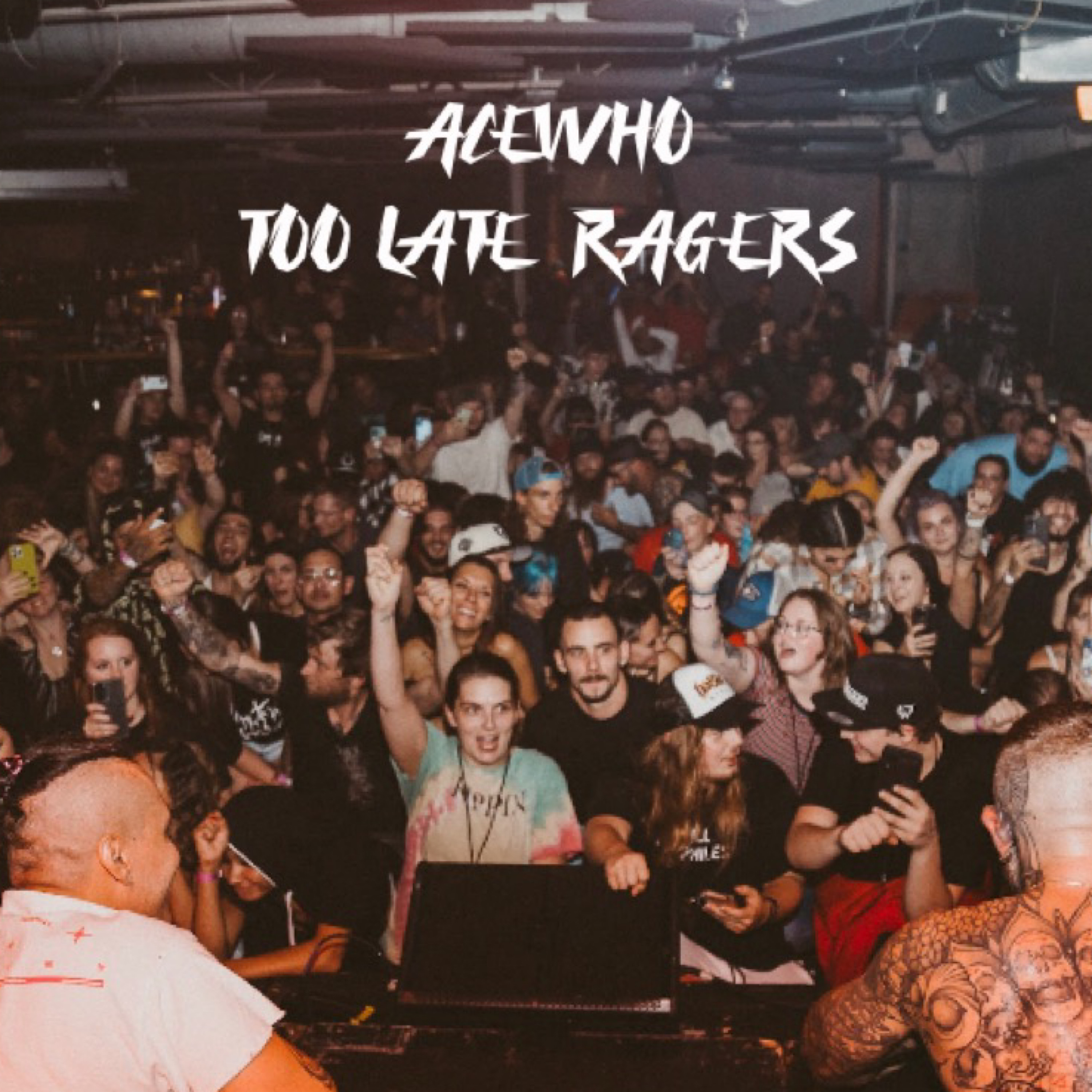 Too Late Ragers artwork