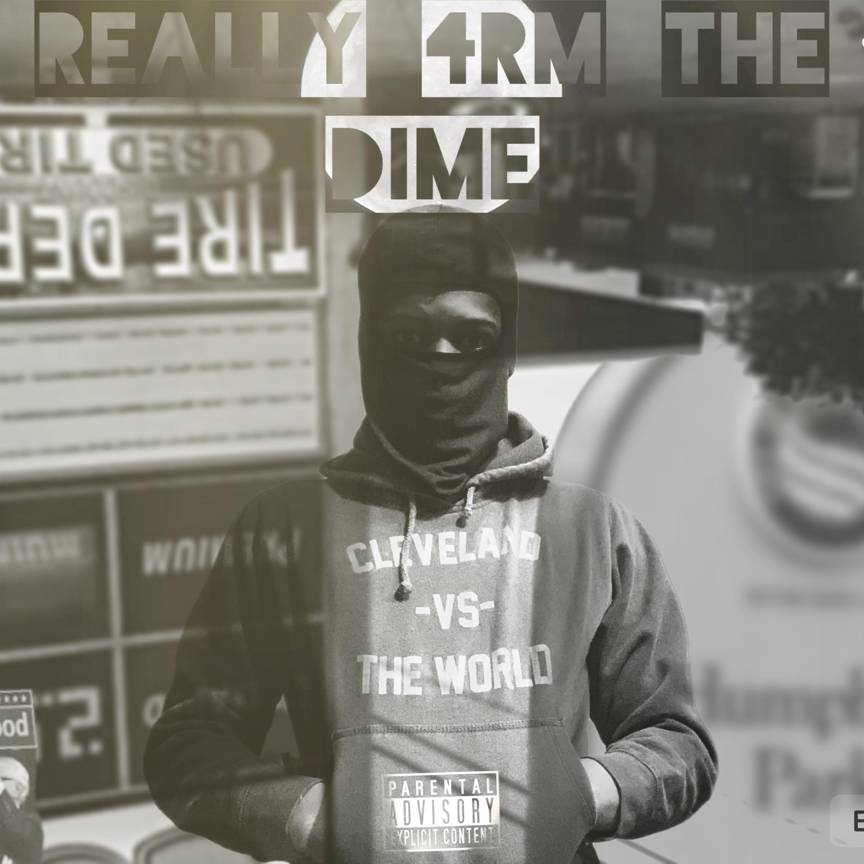 Really 4rm The Dime artwork