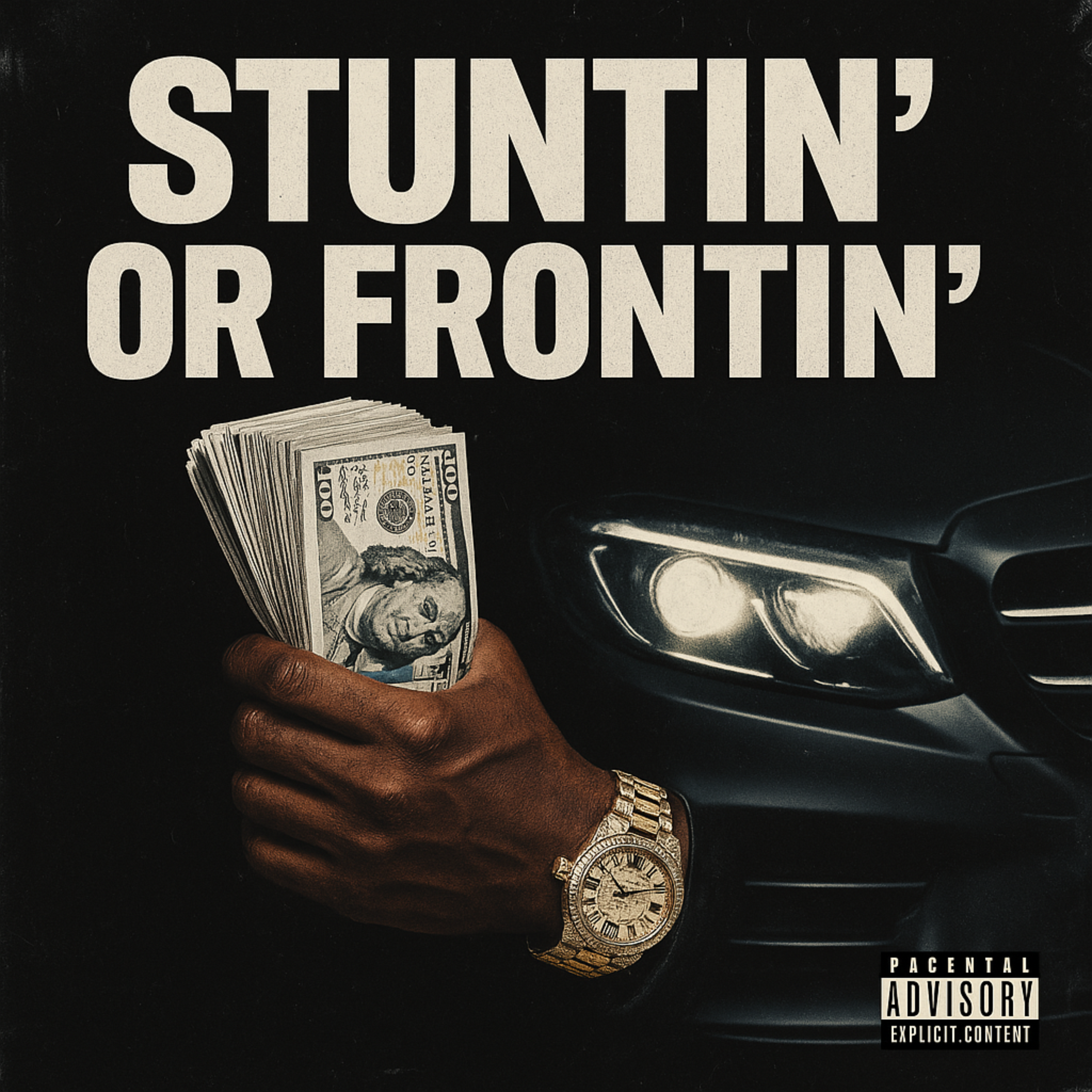 Stuntin Or Frontin artwork