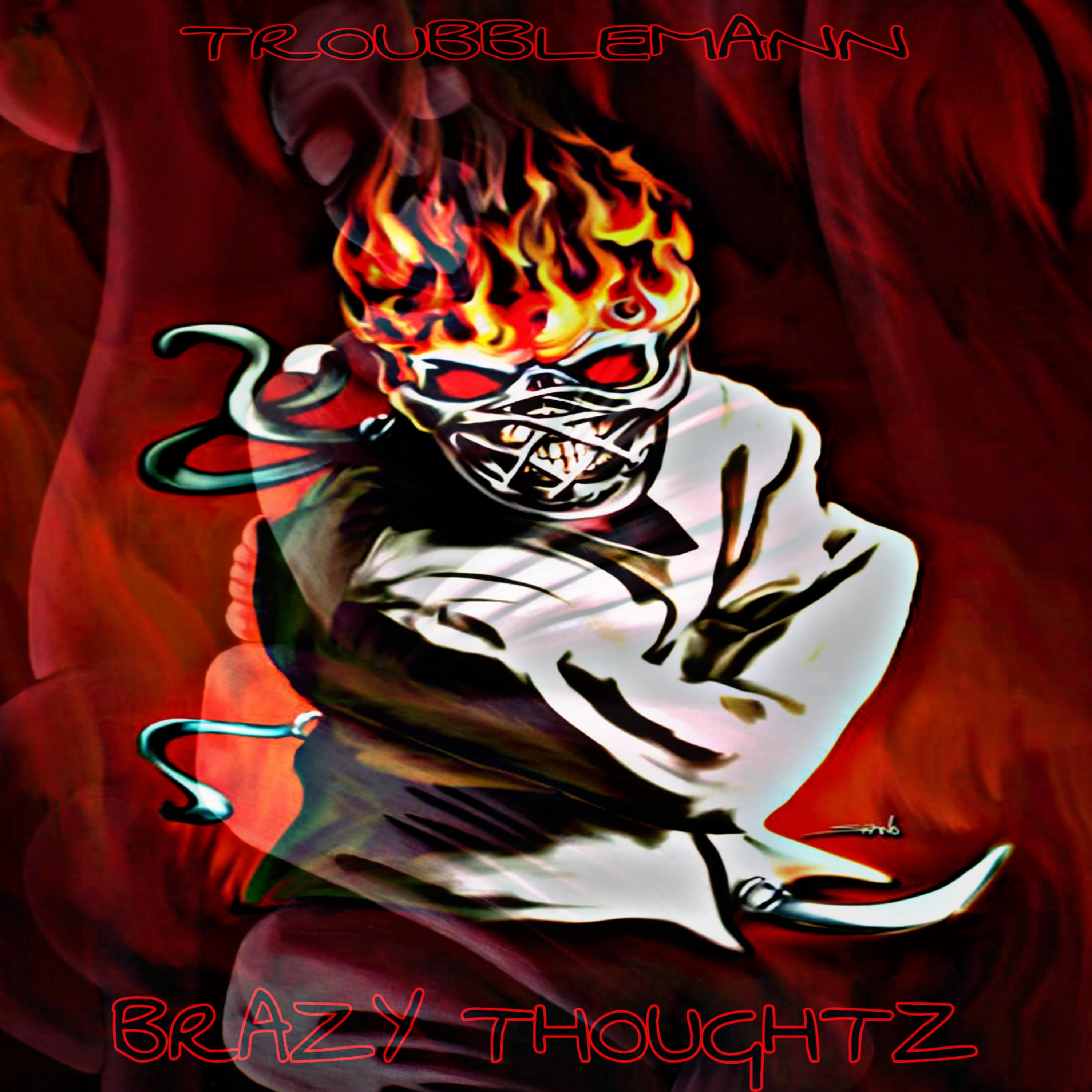 Brazy Thoughtz artwork