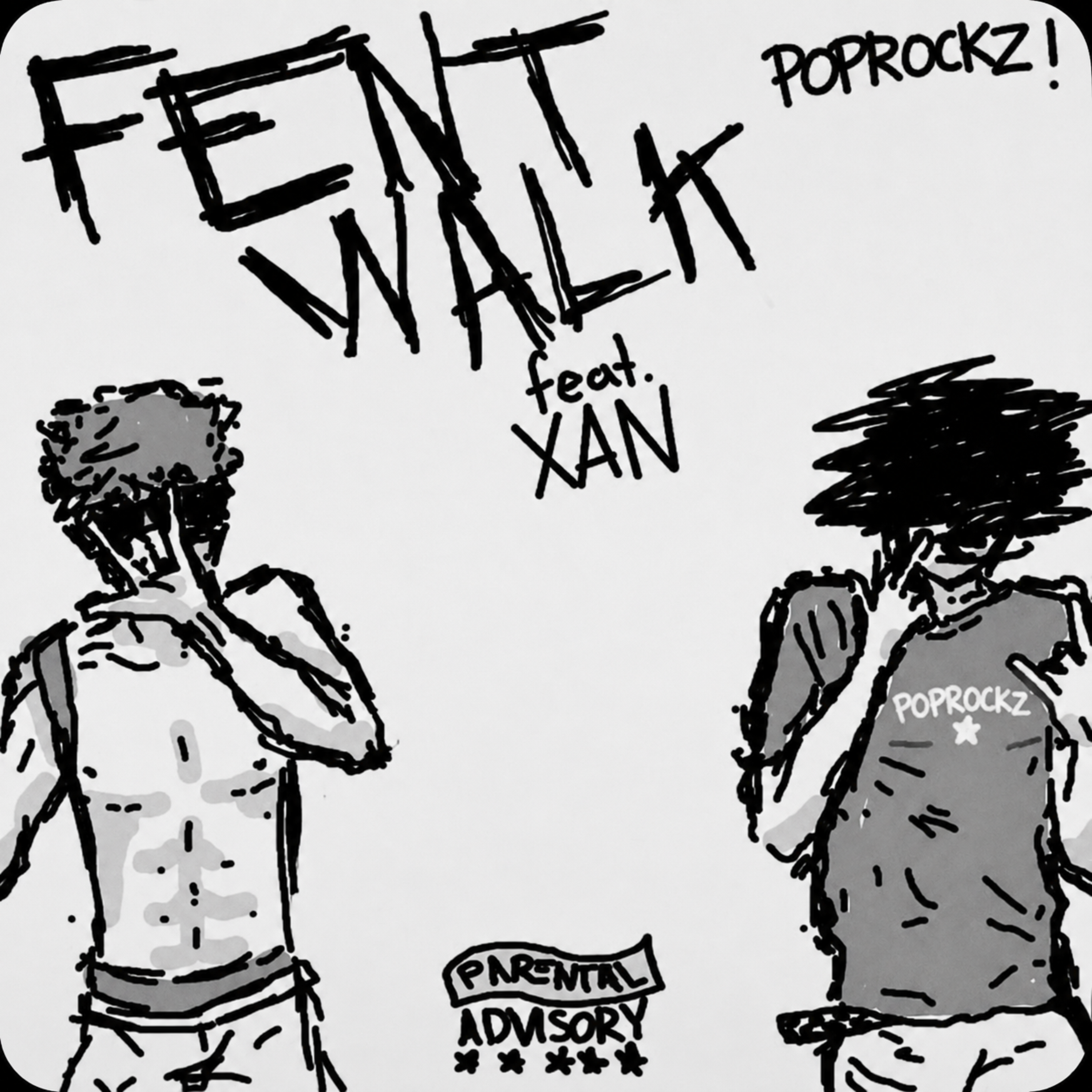 Fent Walk by Poprckz! cover art
