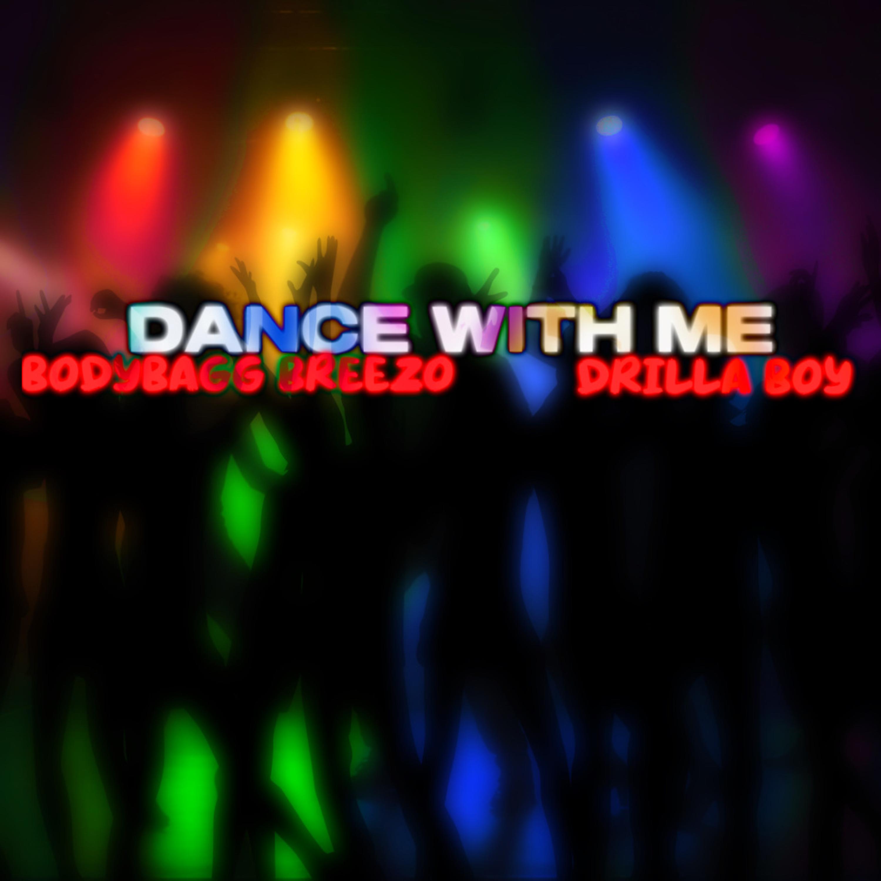 Dance With Me by Drilla Boy cover art