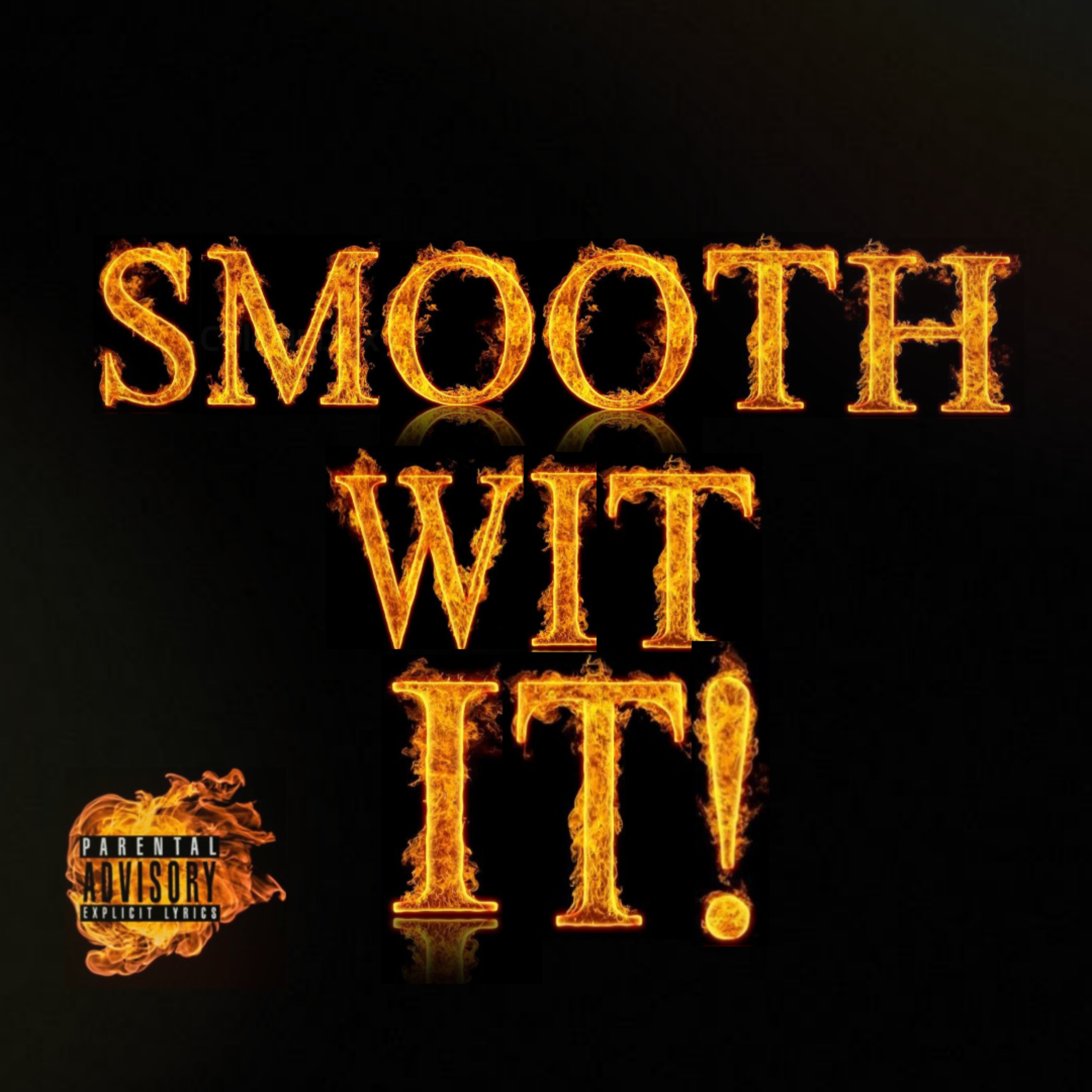 Smooth Wit It artwork
