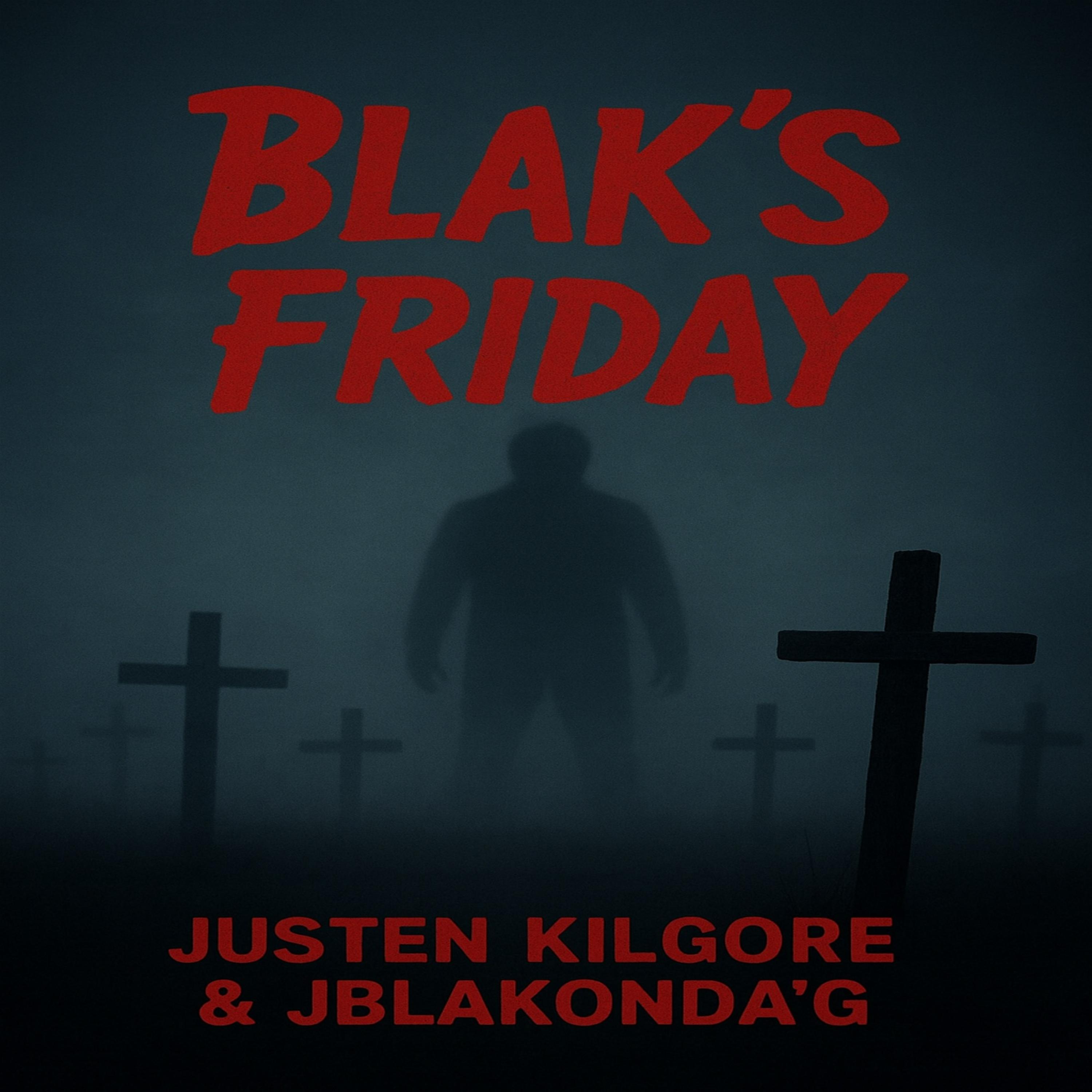 Blak's Friday artwork