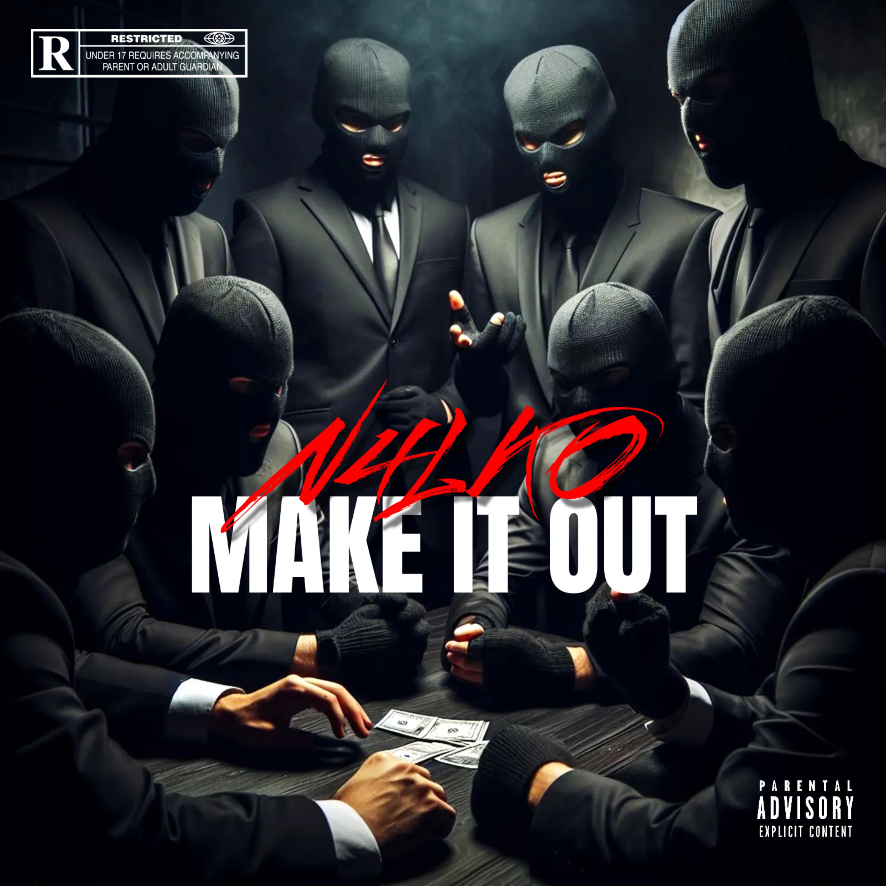 MAKE IT OUT artwork