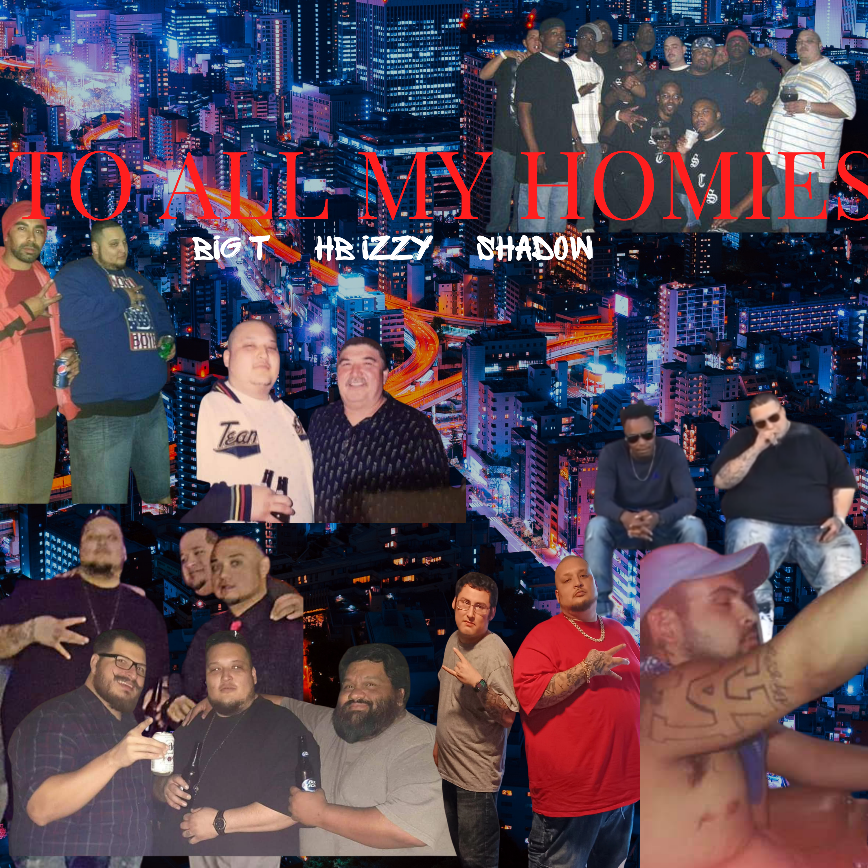 To All My Homies artwork