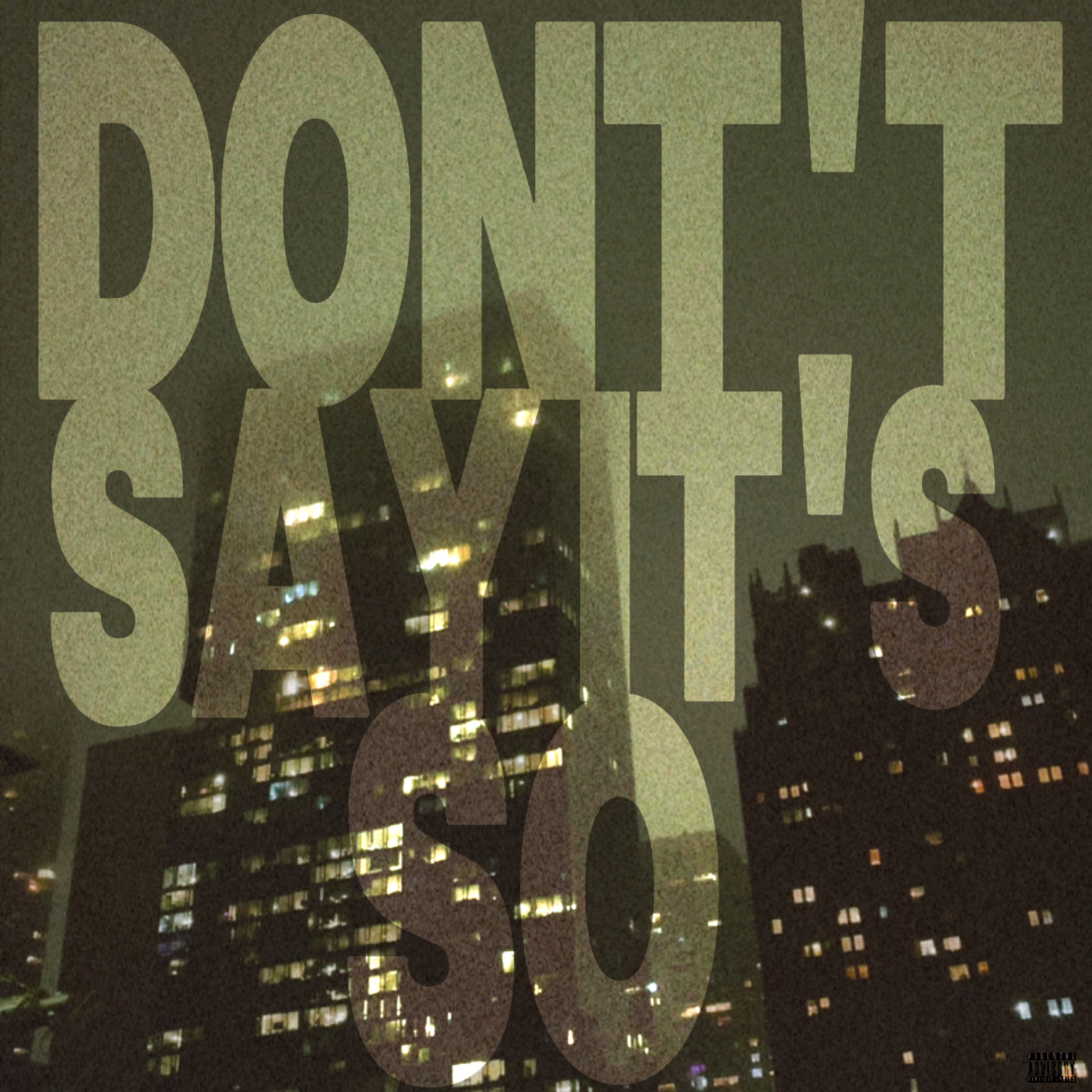 Don’t Say It’s So artwork