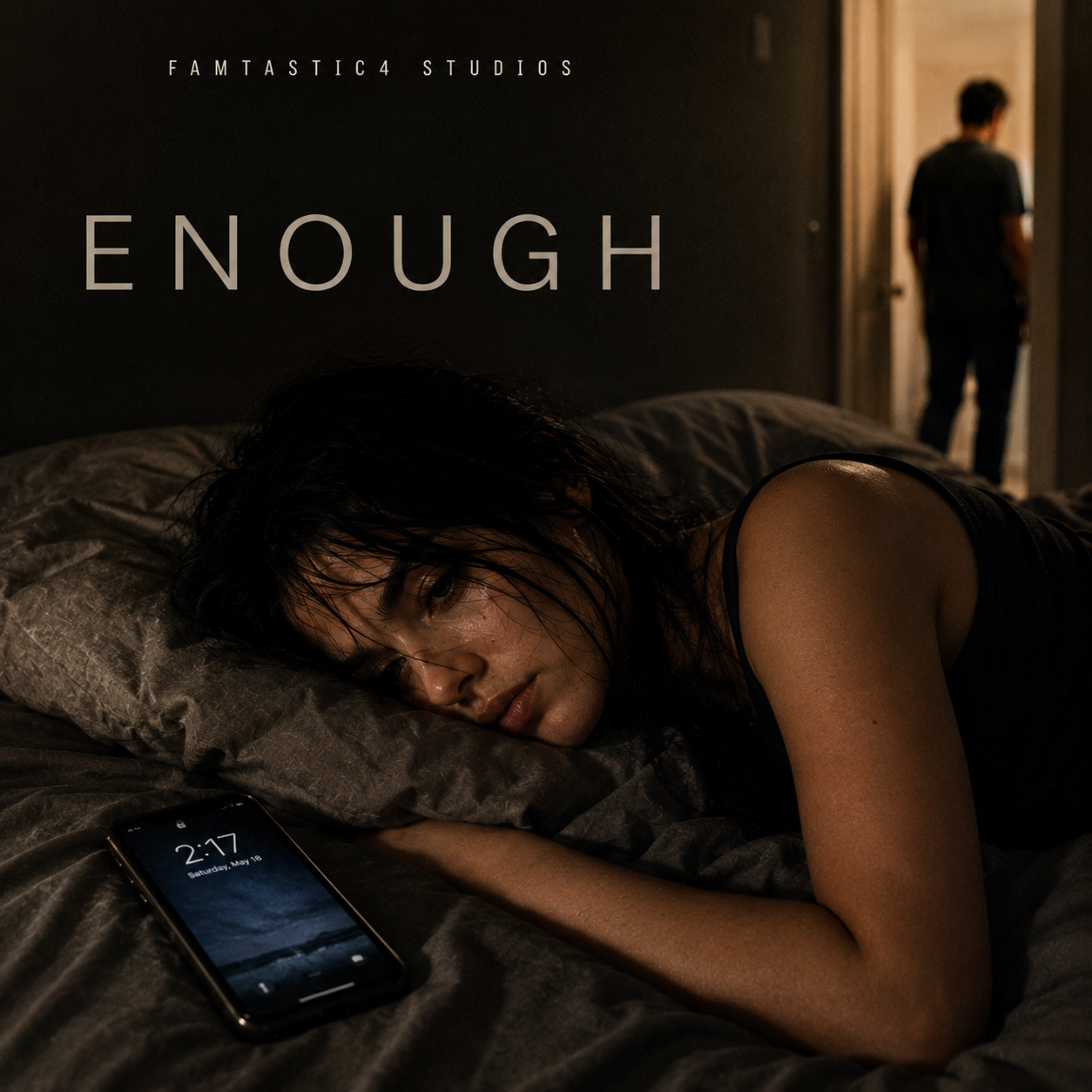 Enough by Famtastic4 Studios cover art