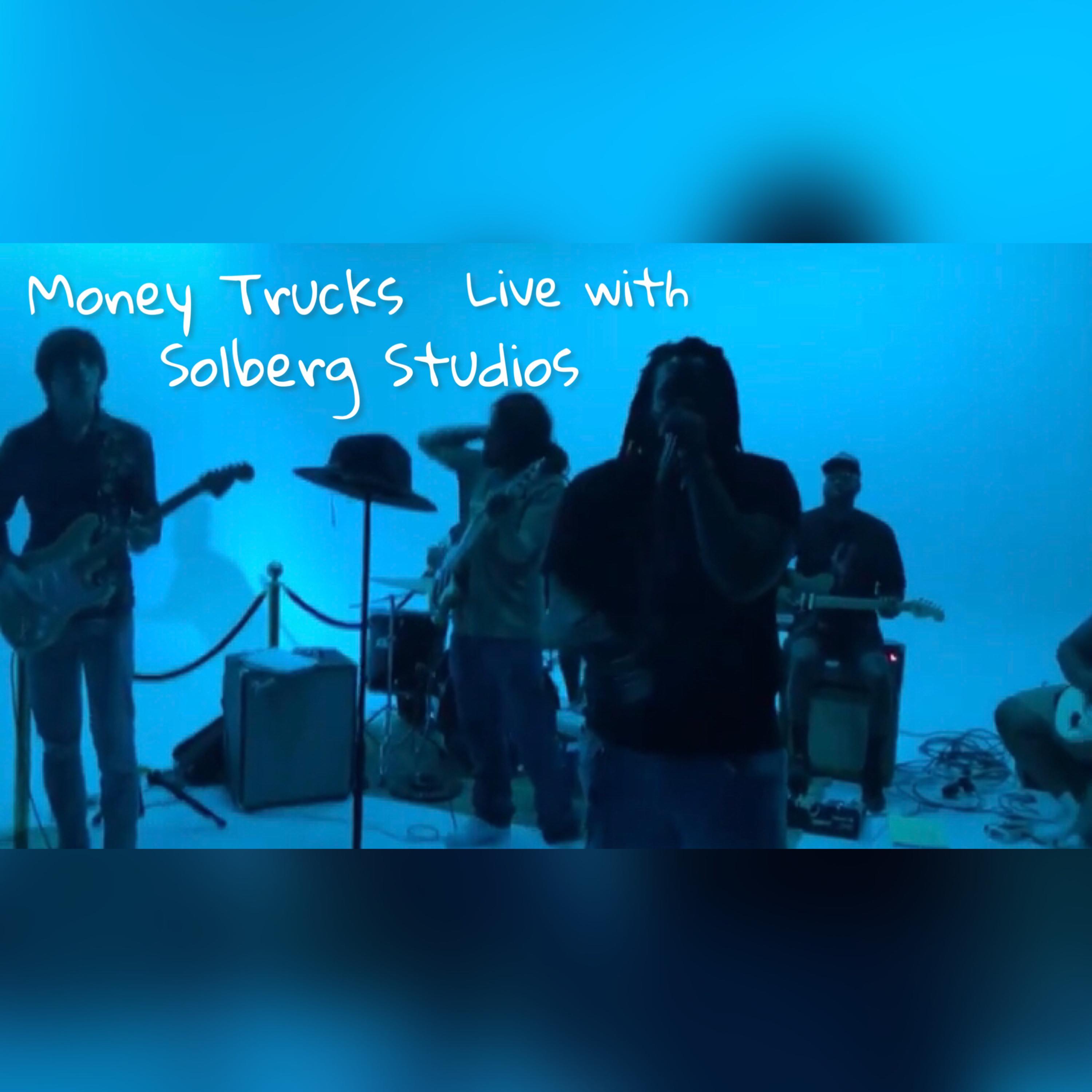 Money Trucks(Live At Fried Daze Festival) artwork