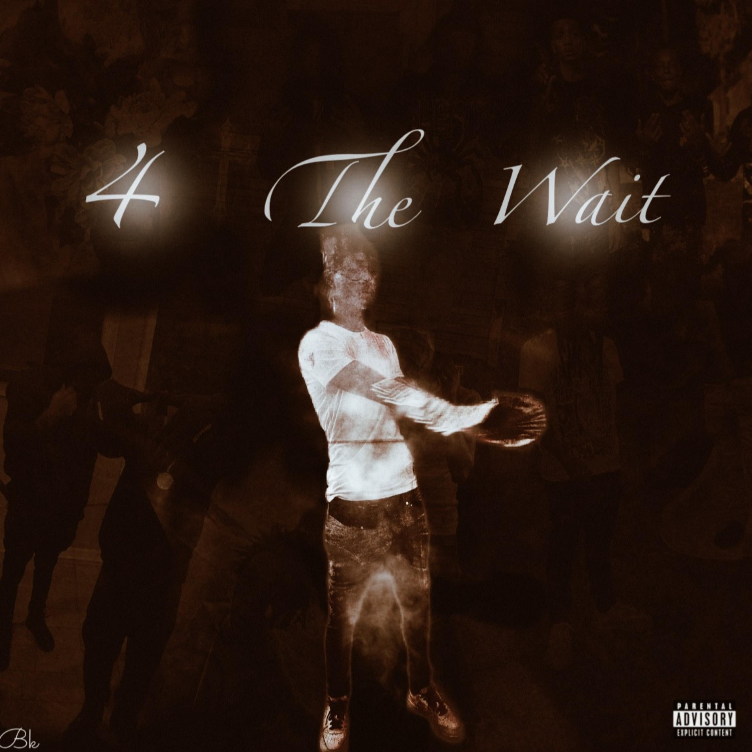 4 The Wait by Lil Wick cover art