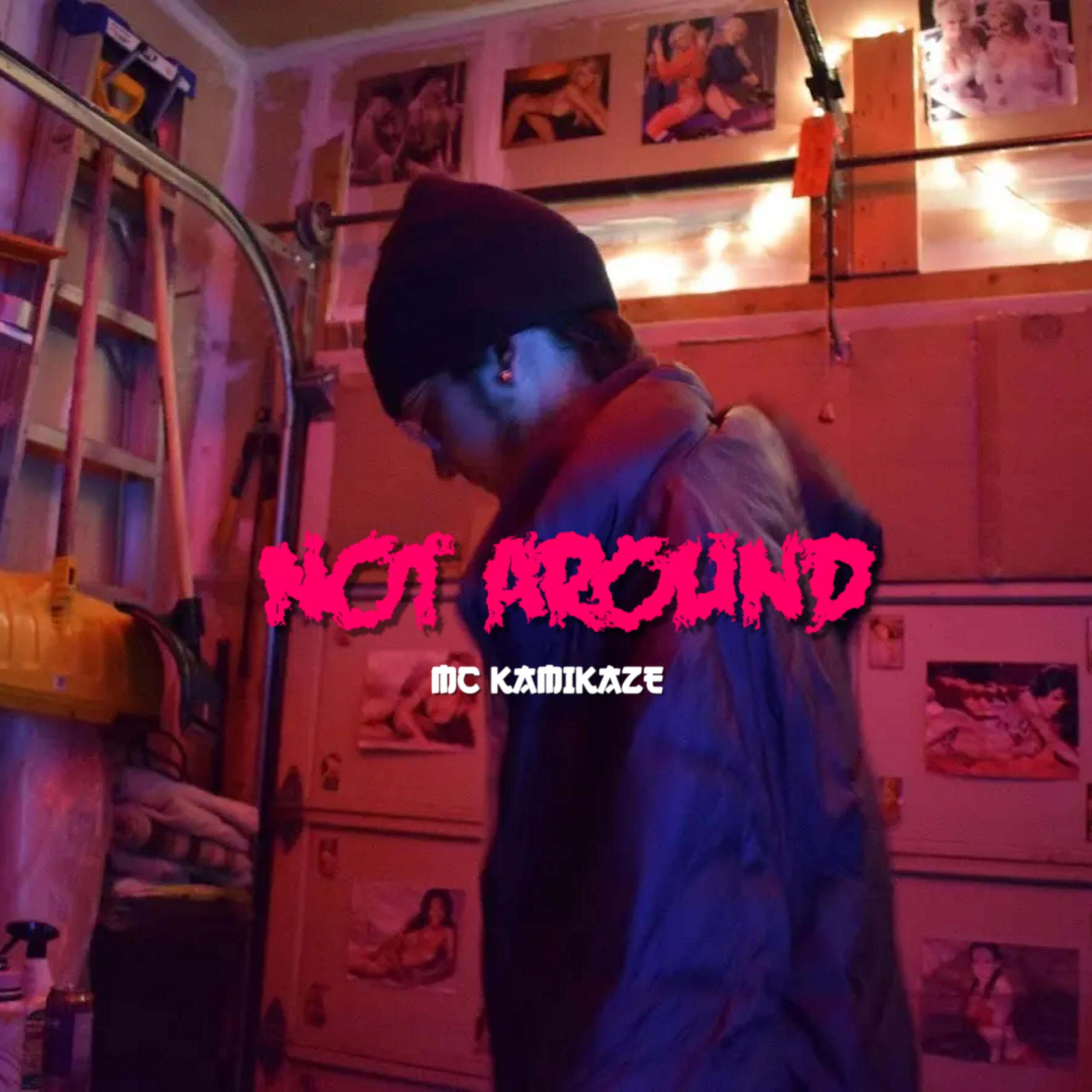 Not Around artwork