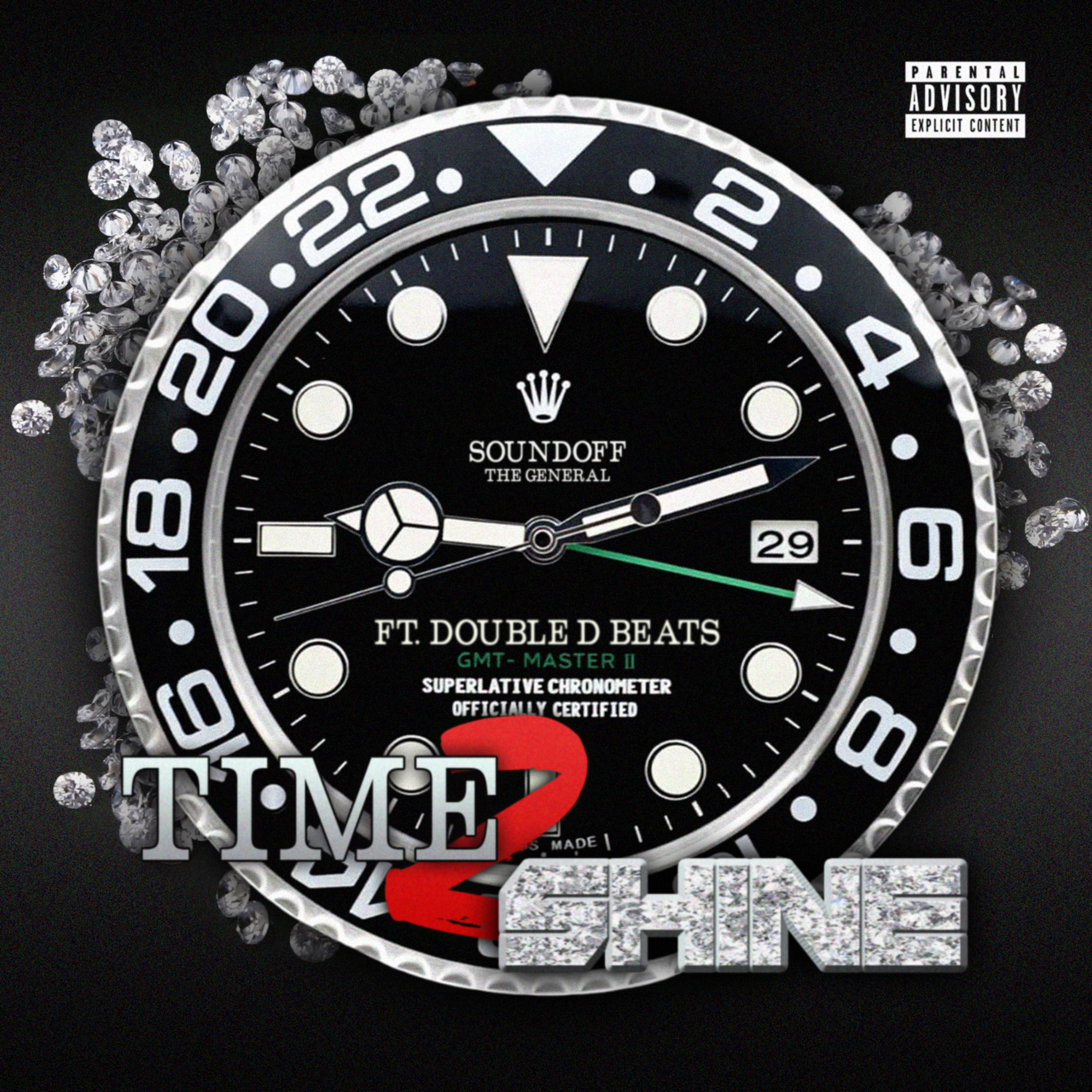 Time 2 Shine by SoundOFF The General cover art