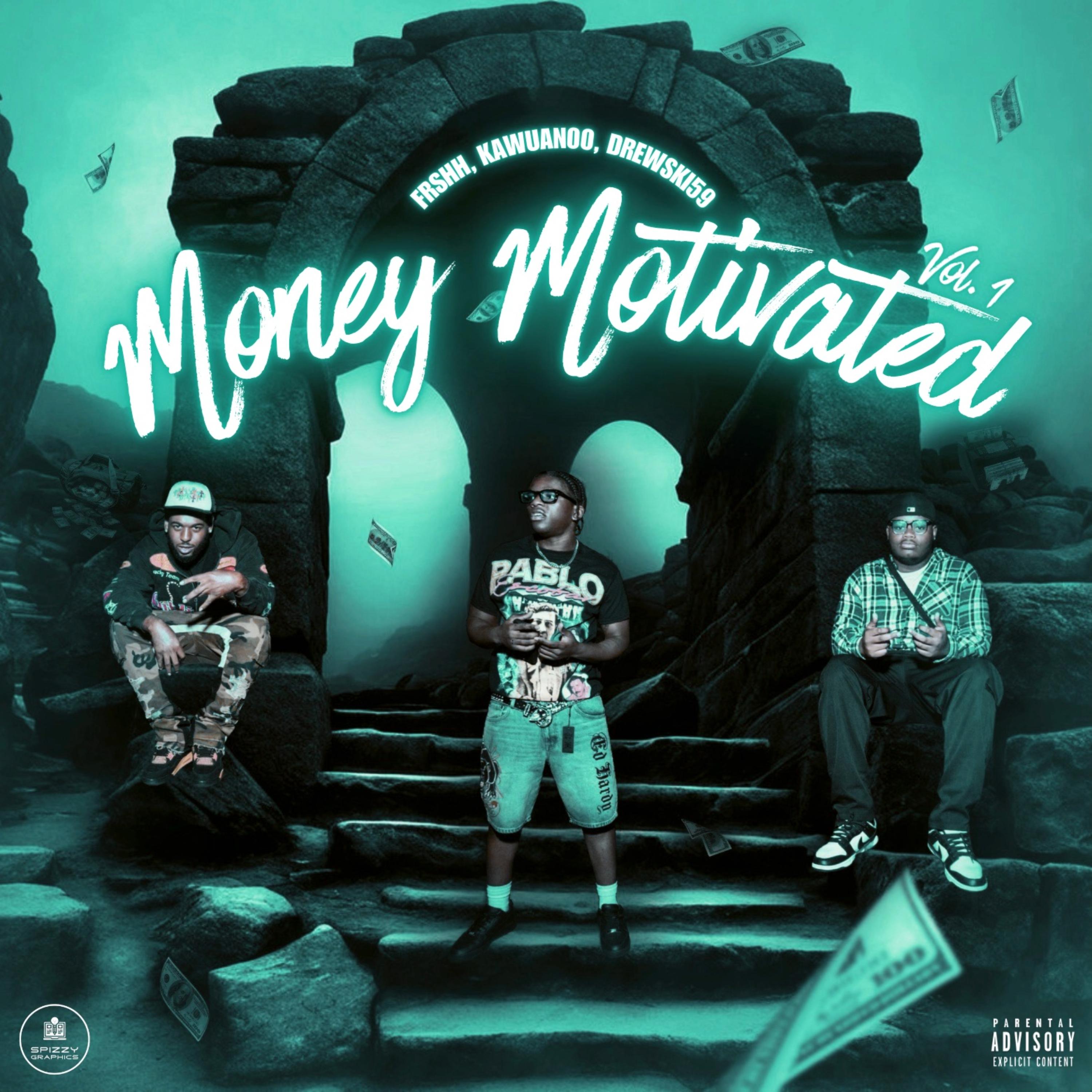 Money Motivated Vol.1 artwork