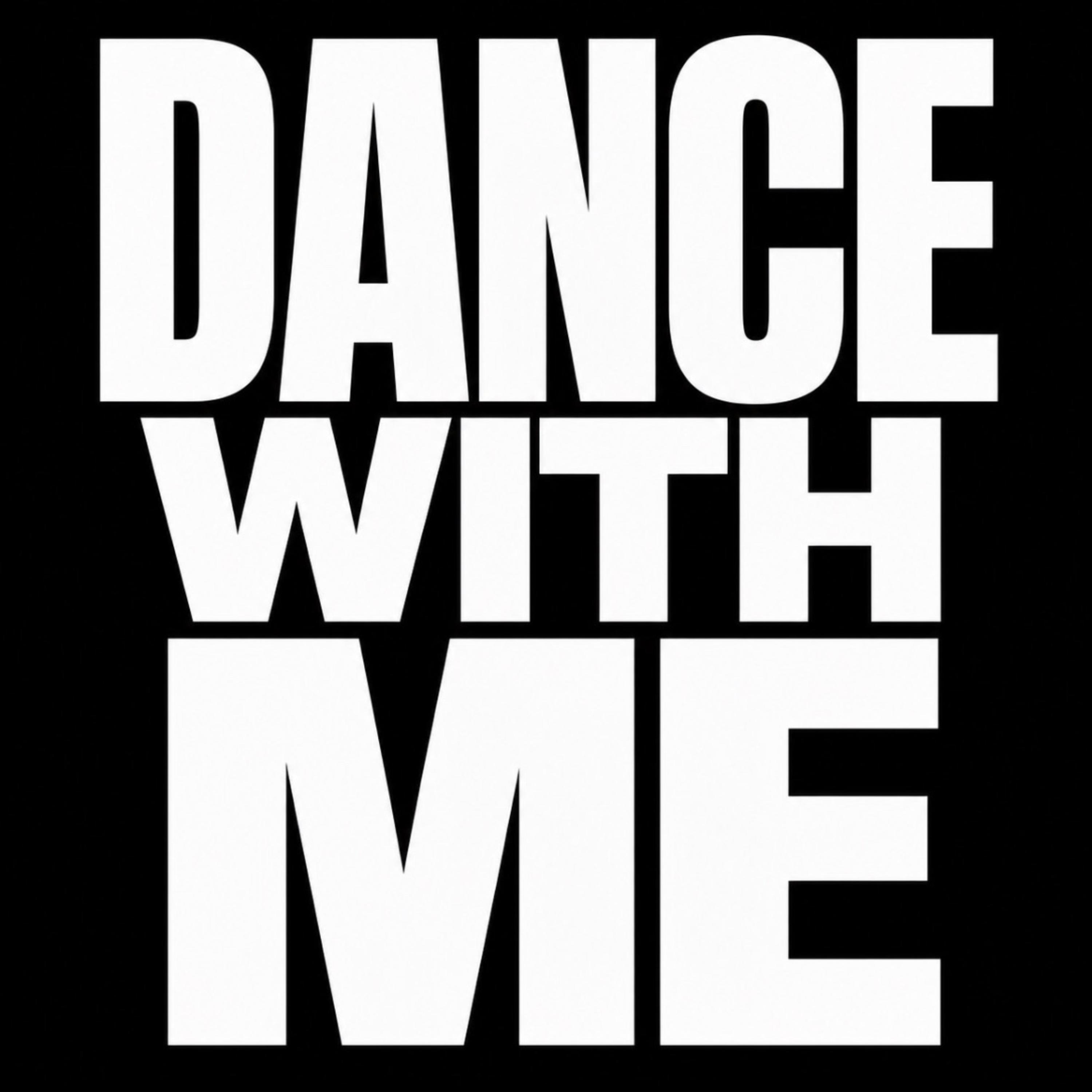 DANCE WITH ME by Tweek Tune