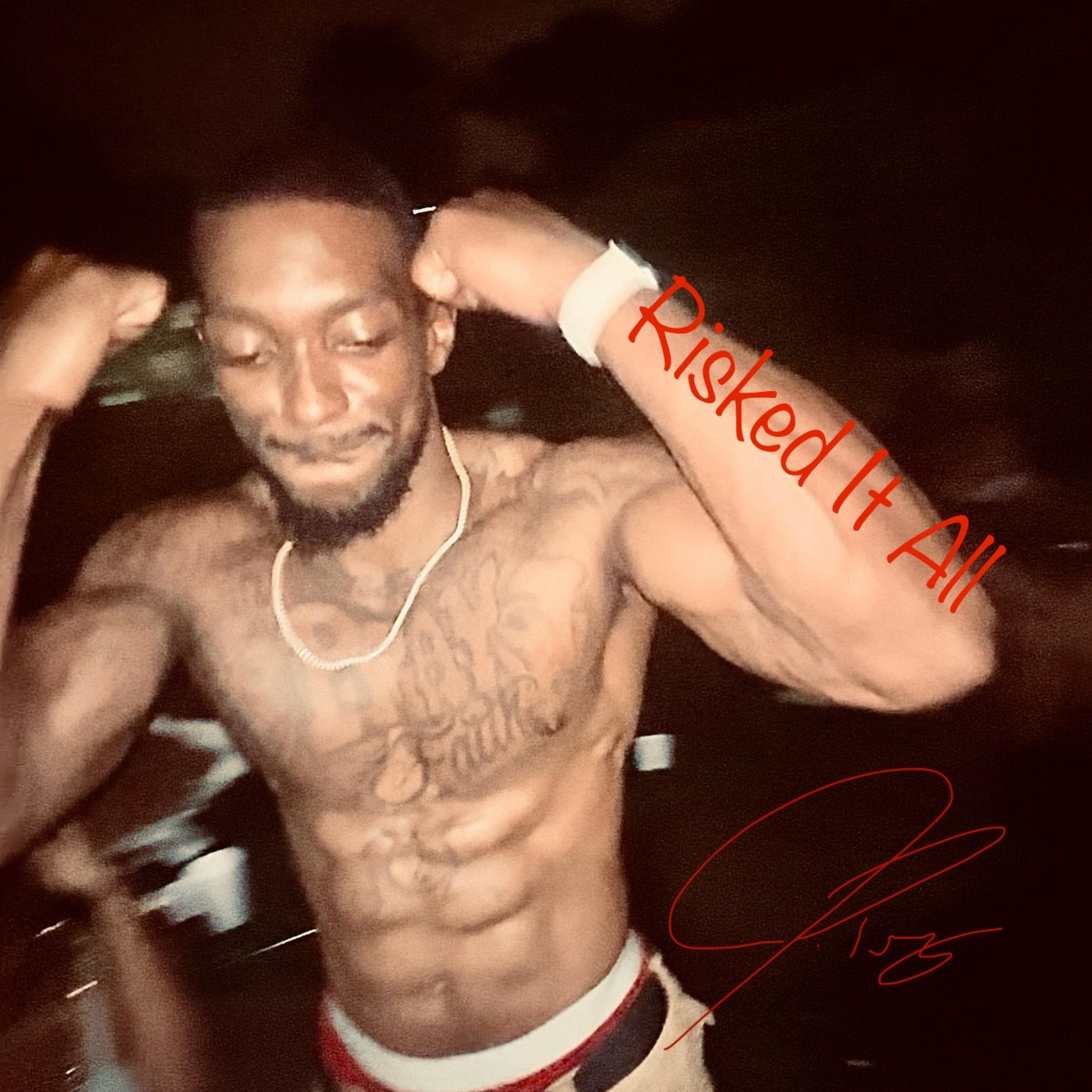 Risked it all artwork