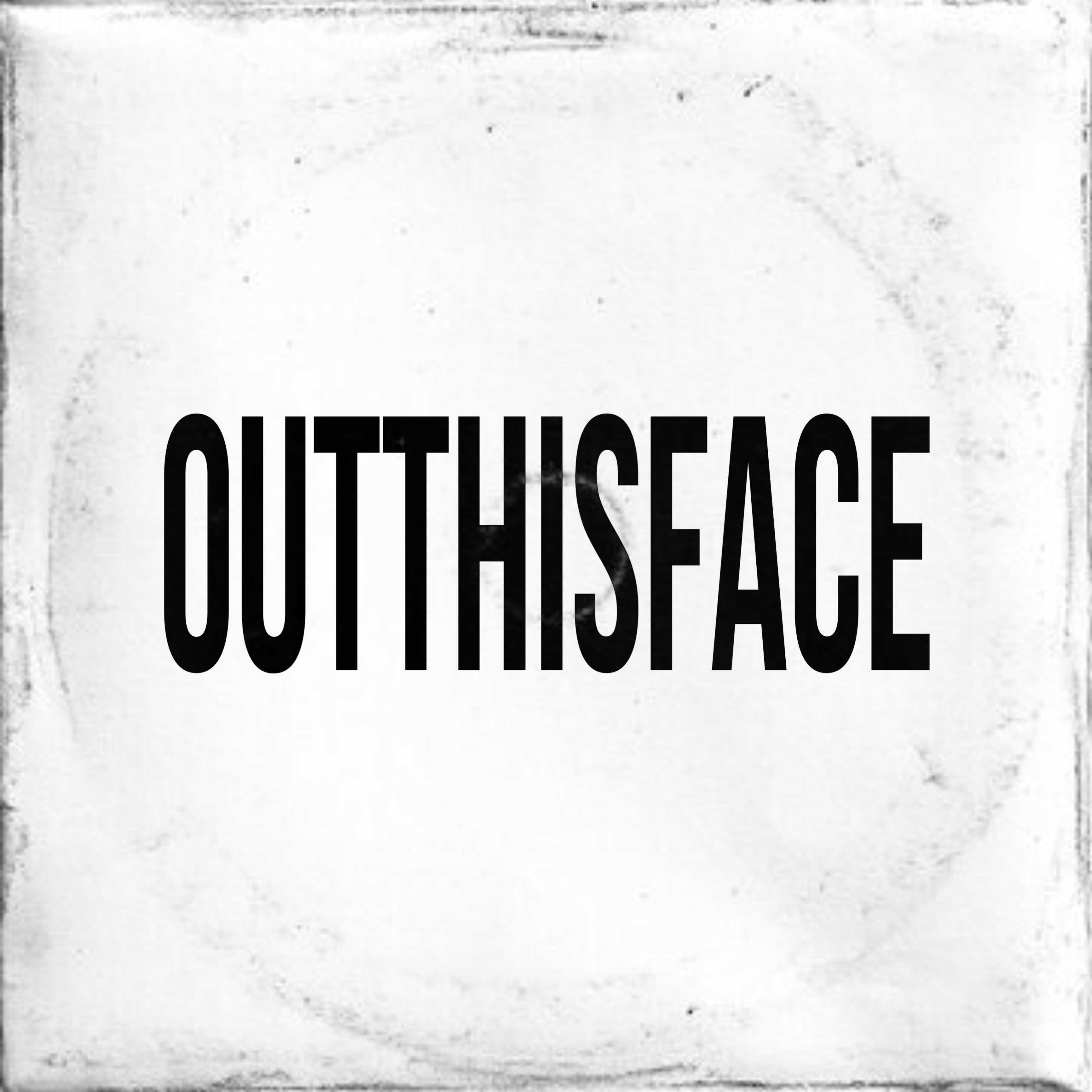 OutThisFace (breakthebank) artwork