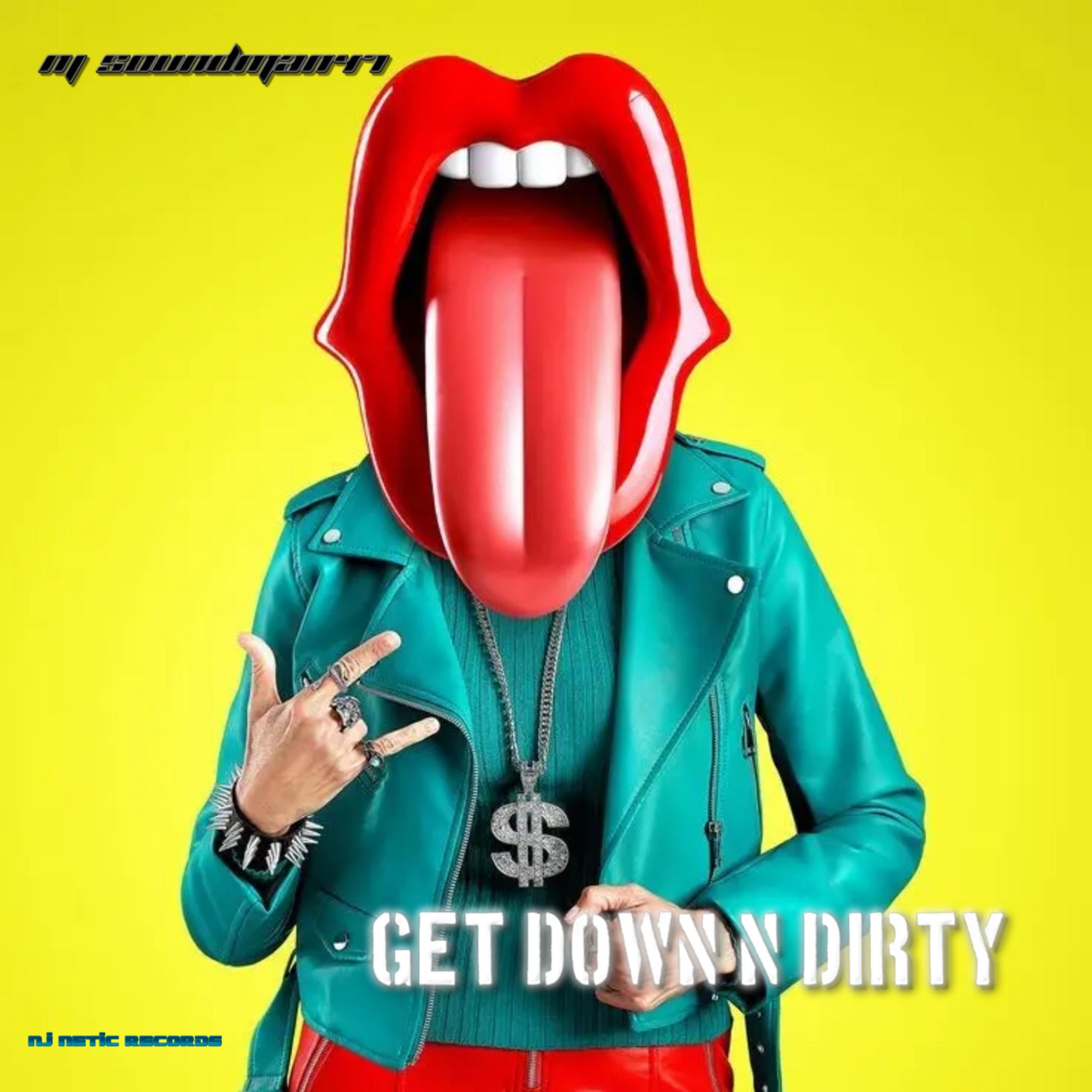 GET DOWN N DIRTY  artwork