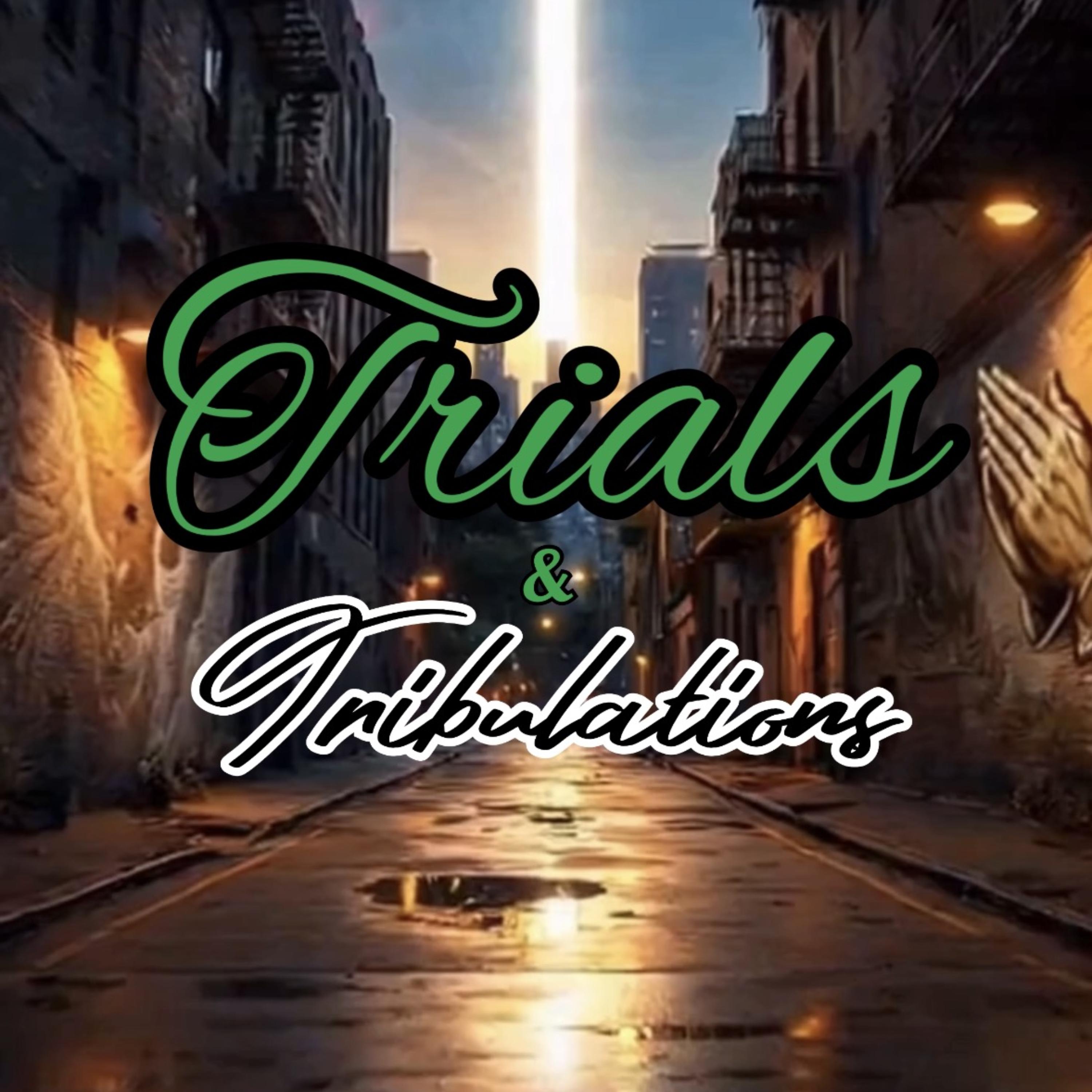 Trials & Tribulations artwork