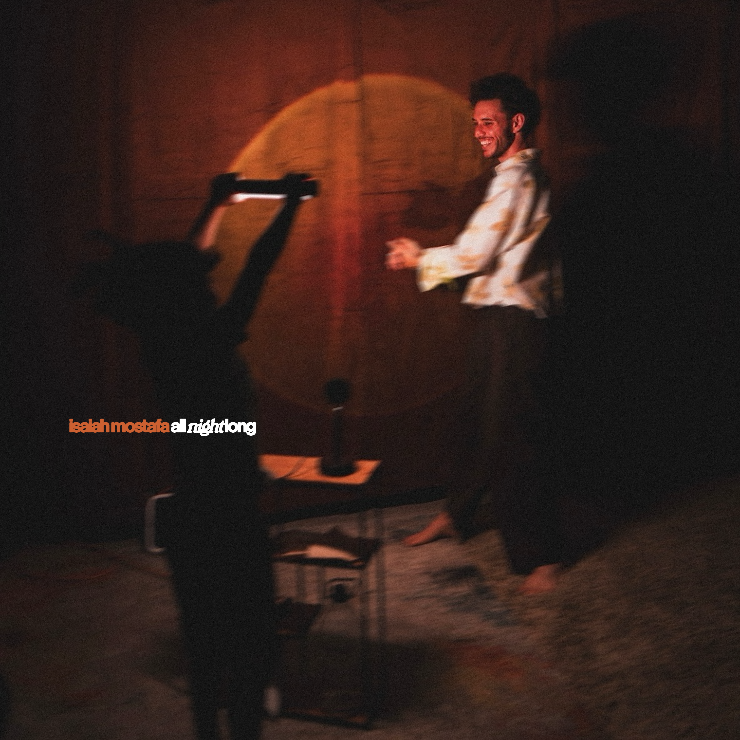 All Night Long by Isaiah Mostafa