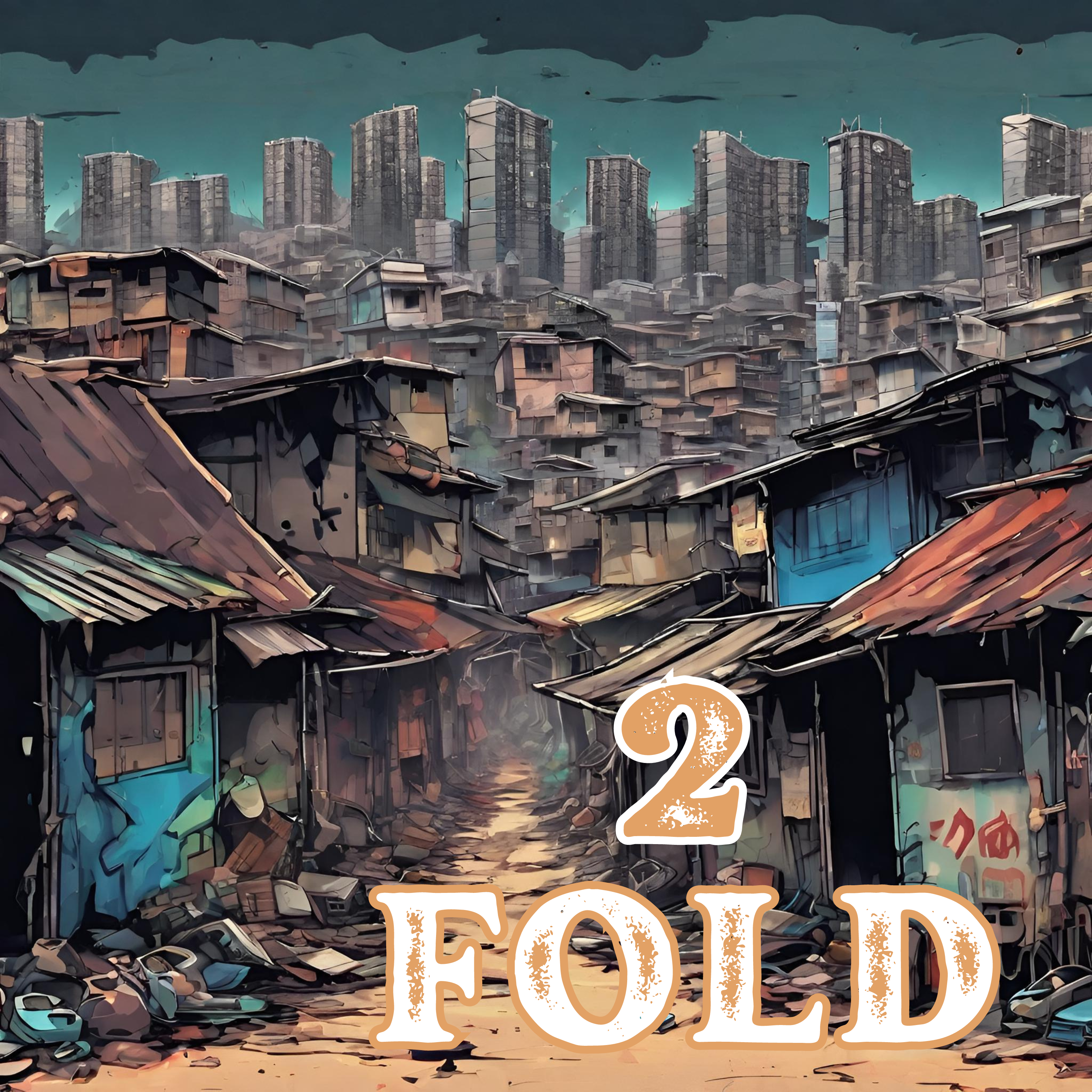 2 Fold by OdysseyOfficial cover art