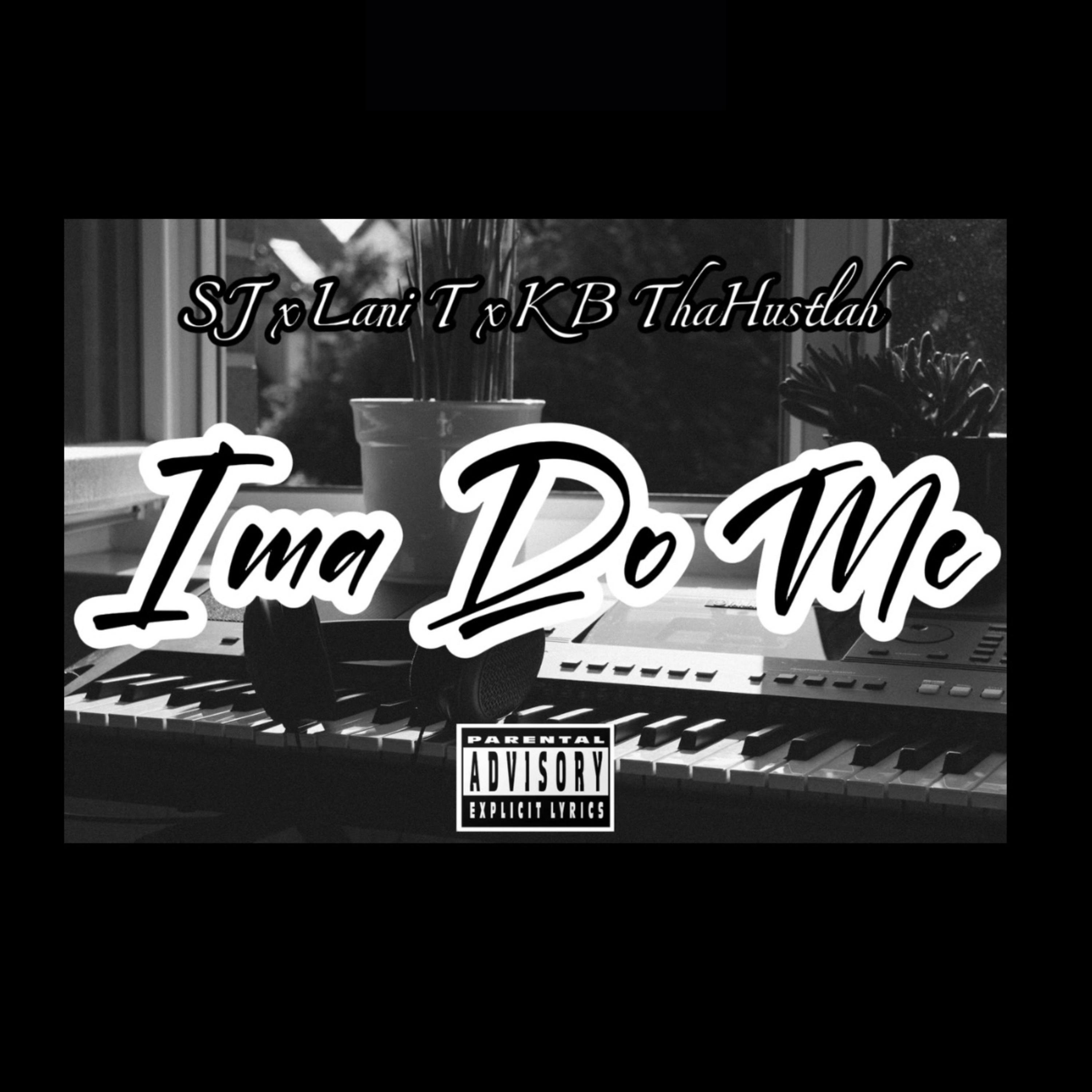 I'ma Do Me by SJ_Musik cover art