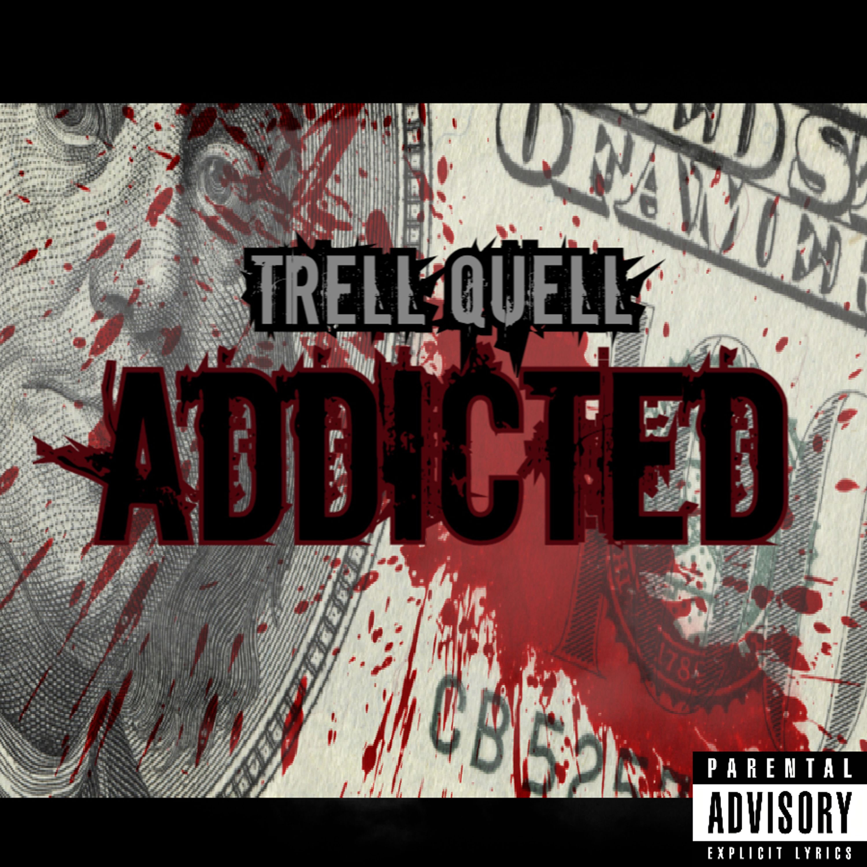 Addicted by TreLLQueLL cover art